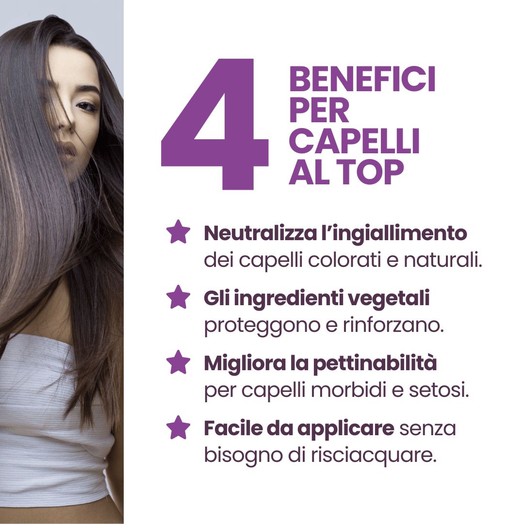 Quattro benefici per i capelli: neutralizza il giallo, ingredienti vegetali, migliora la pettinabilità, facile applicazione.