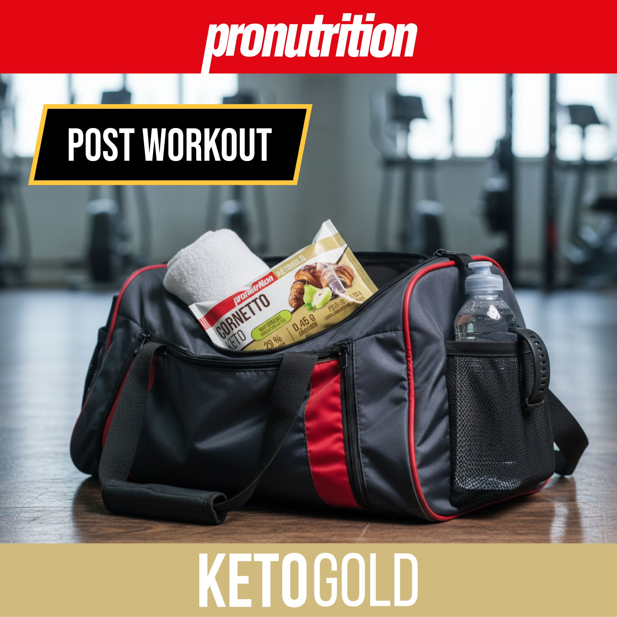 Pronutrition Cornetto Keto in borsa sportiva. Asciugamano, bottiglia d'acqua. Testo: Post Workout, Ketogold.