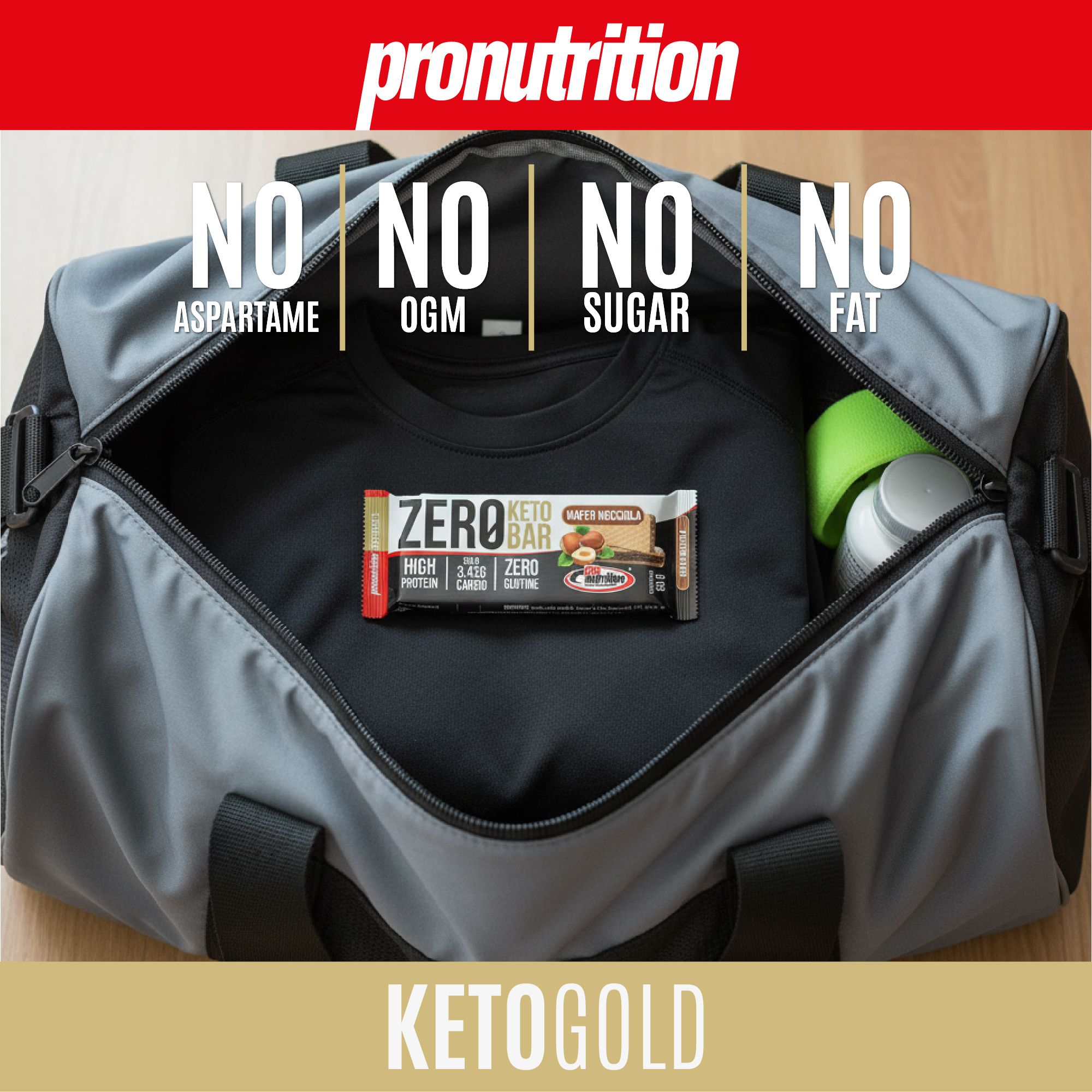 Borsa sportiva con Pronutrition Zero Keto Bar, borraccia e abbigliamento sportivo. Scritta: Zero Keto Bar.