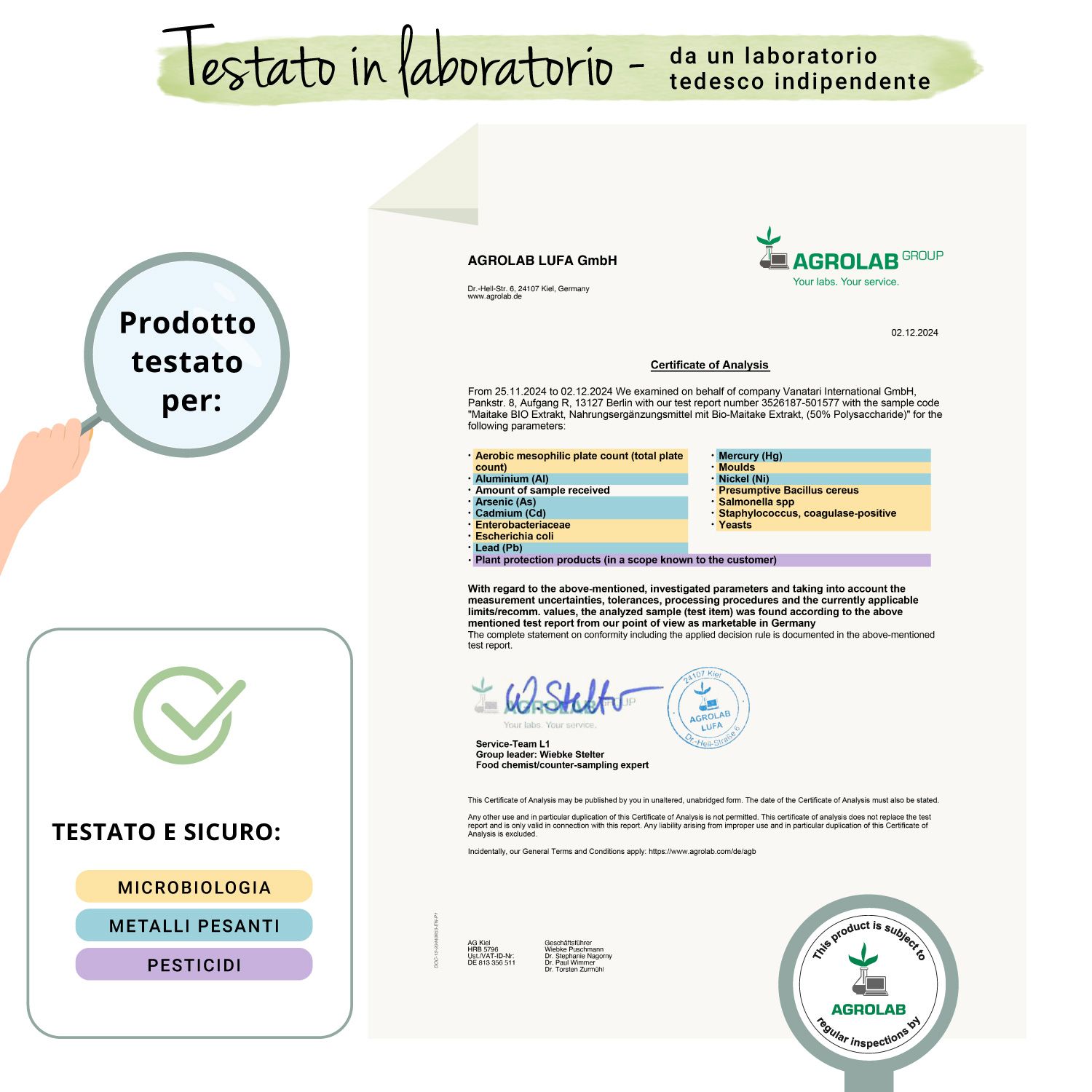 Certificato con testo. Agrolab LUFA GmbH. Prodotto testato per: microbiologia, metalli pesanti, pesticidi. Sigillo: Agrolab, ispezione regolare.