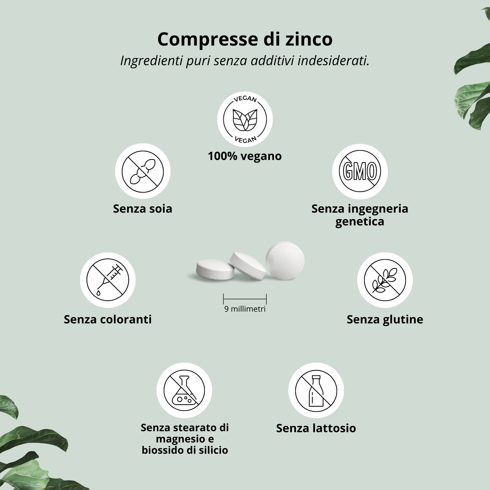 Tre compresse di zinco bianche. Scritta: Senza additivi, vegano, senza OGM, senza glutine, senza lattosio, senza coloranti.