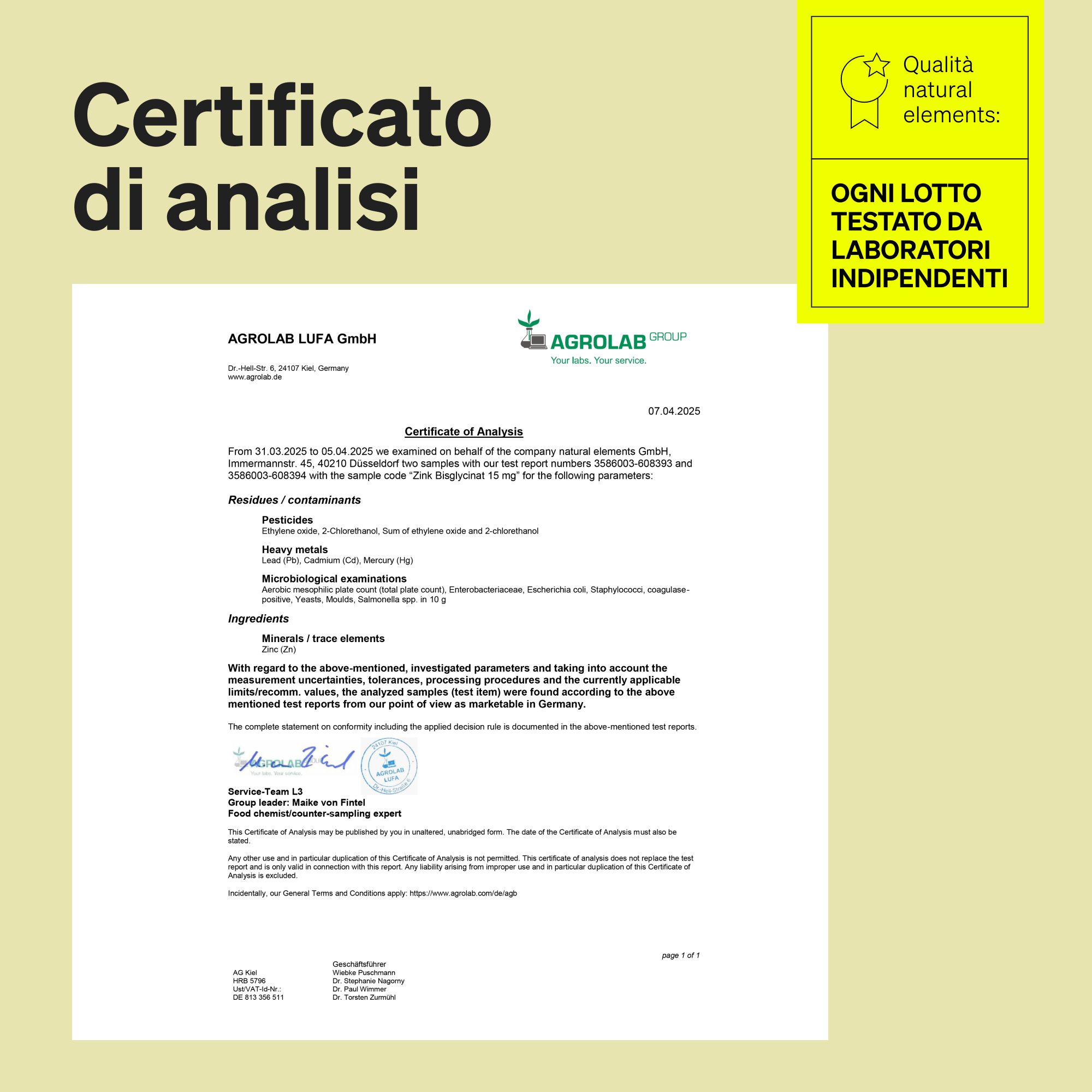 Certificato di Agrolab GmbH che conferma il test indipendente di ogni lotto.