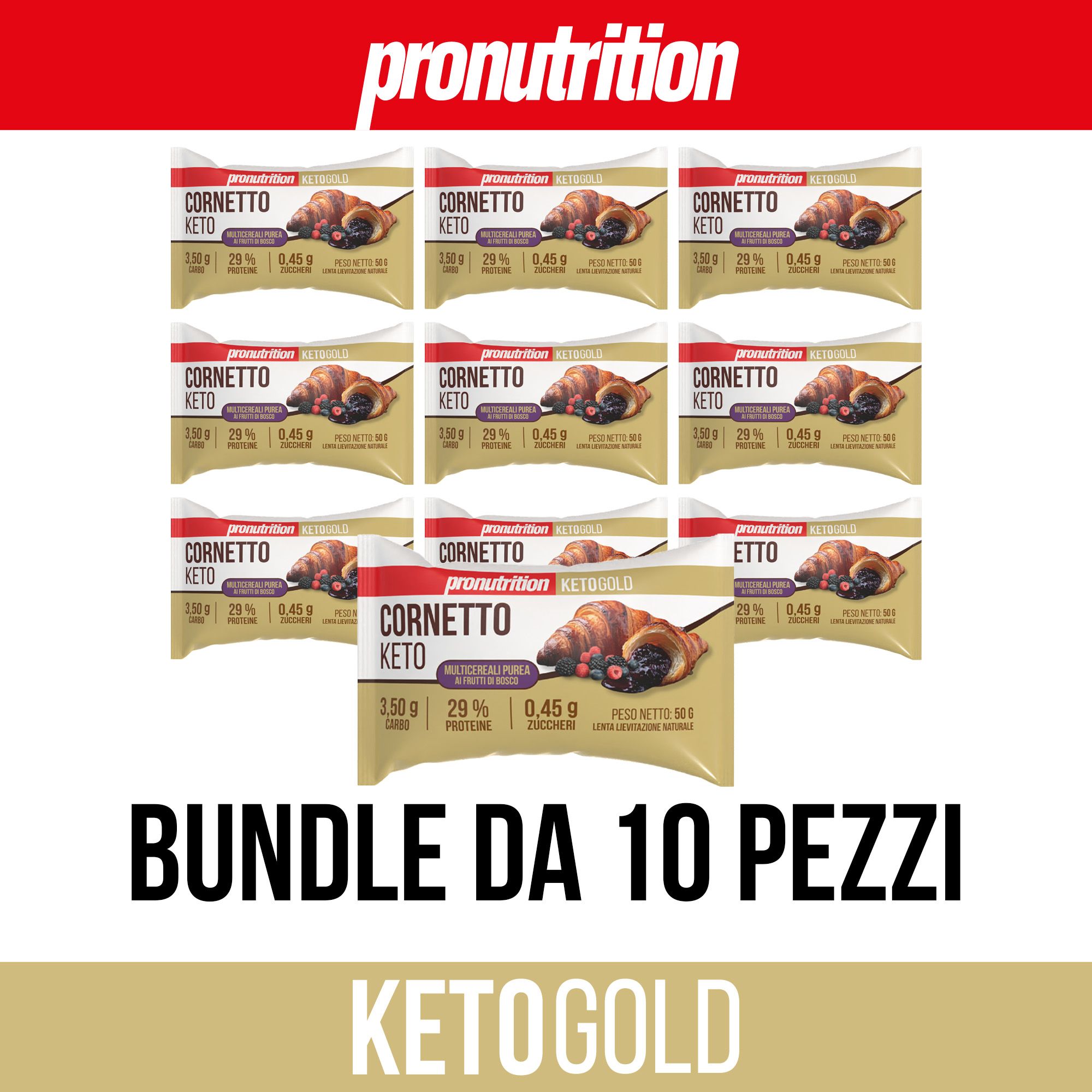 Confezione da 10 Cornetto Keto. Scritta: Bundle da 10 pezzi. Marchio: Pronutrition. Logo KetoGold.