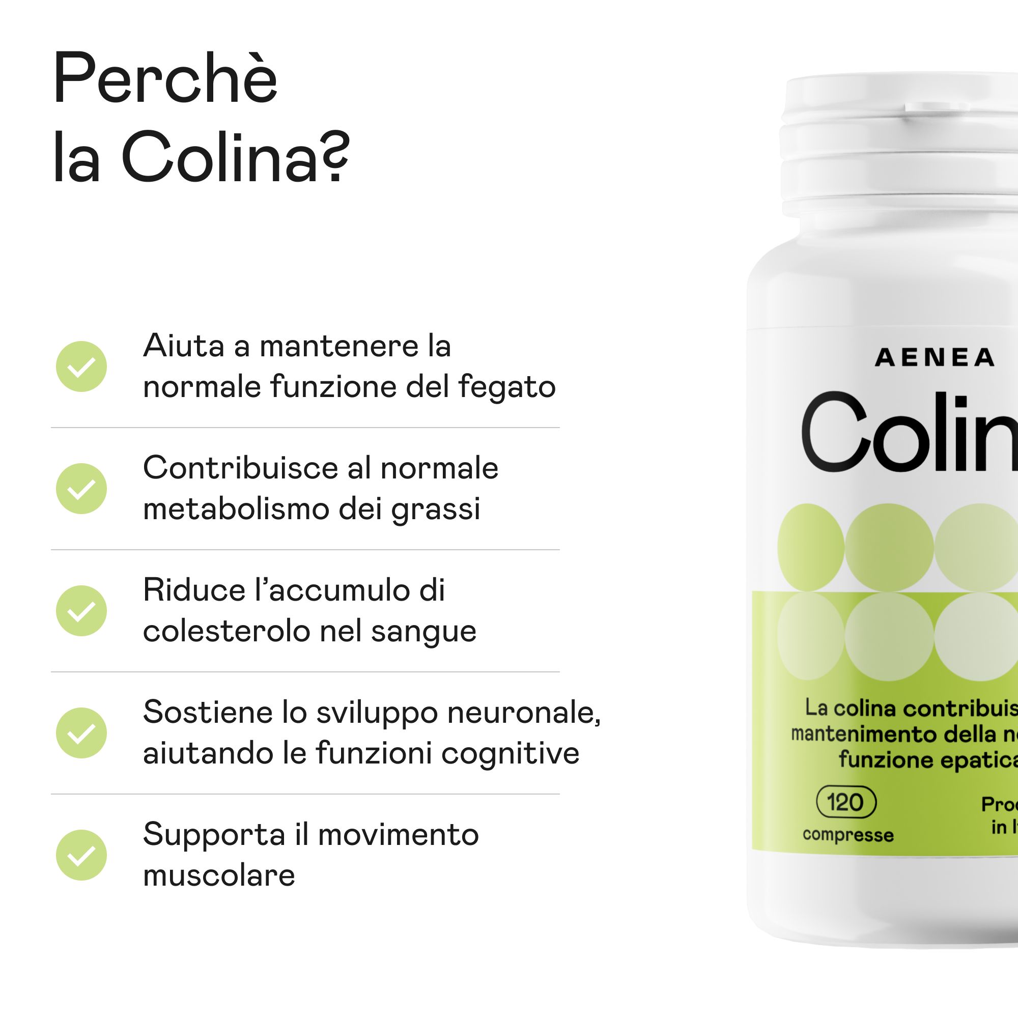 Flacone bianco di compresse Aenea Colina. Testo: Aiuta a mantenere la normale funzione epatica. 120 compresse.