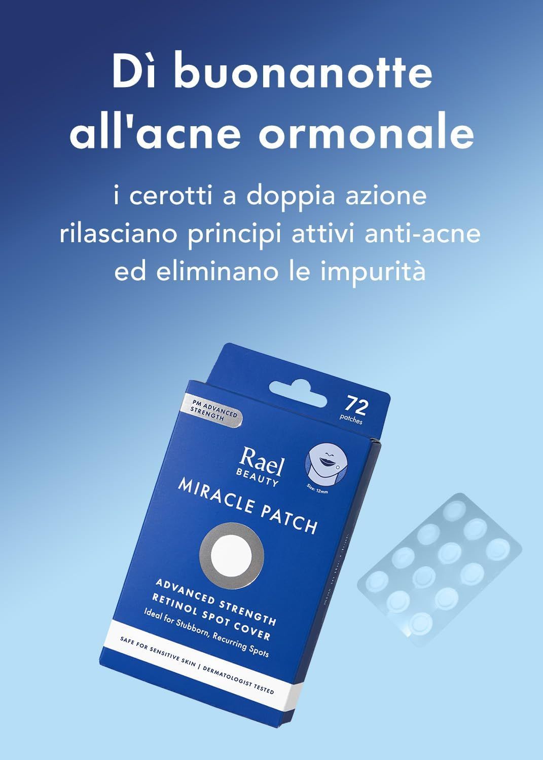 Confezione blu "Rael Miracle Patch" con 72 patch. Accanto, una presentazione trasparente dei patch.