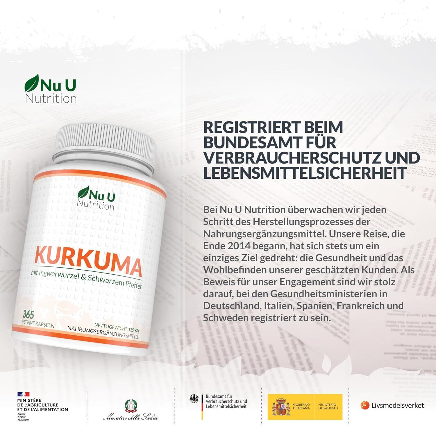 Flacone bianco di capsule di curcuma. Testo: KURKUMA, 365 capsule vegane. Registrato presso l'Ufficio federale per la sicurezza alimentare.