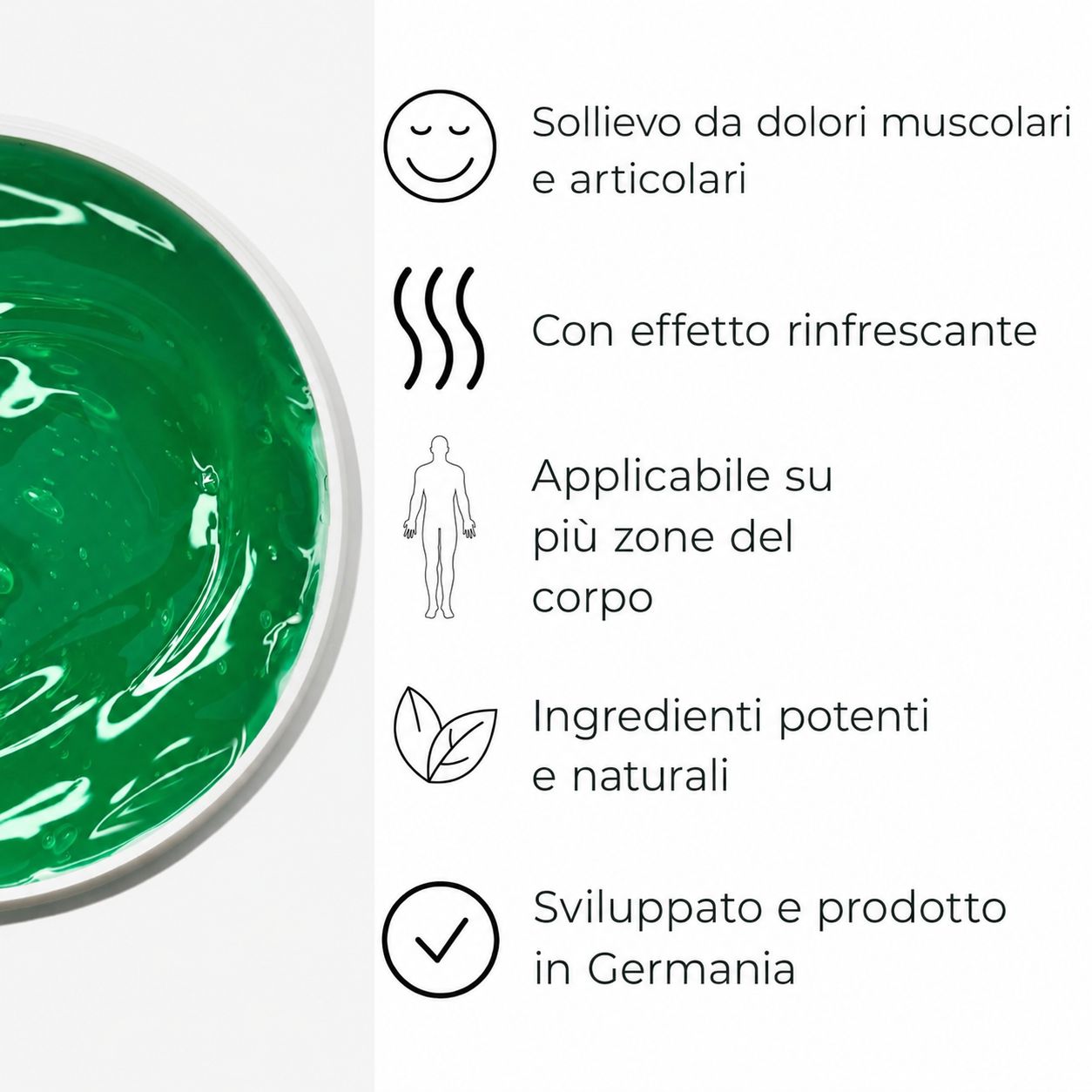 Texture gel verde. Icone di testo: dolori muscolari, raffreddamento, aree del corpo, ingredienti, prodotto in Germania.