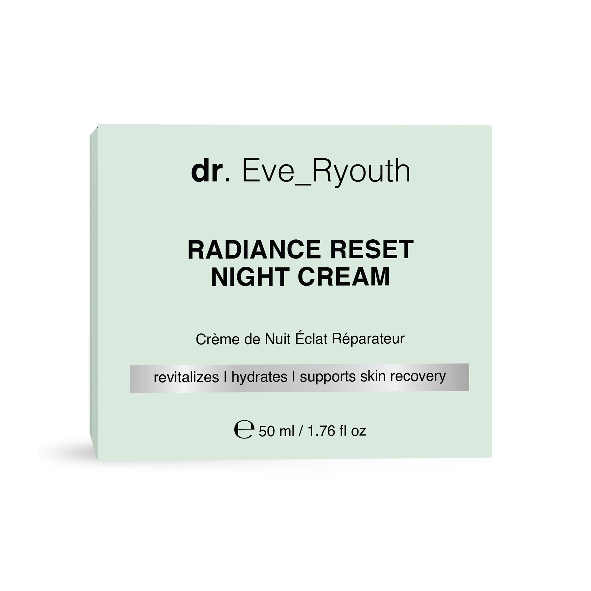 Scatola verde chiaro. Scritta: Dr. Eve_Ryouth Radiance Reset Night Cream. Testo: revitalizes | hydrates | supports skin recovery. 50 ml / 1.76 fl oz.
