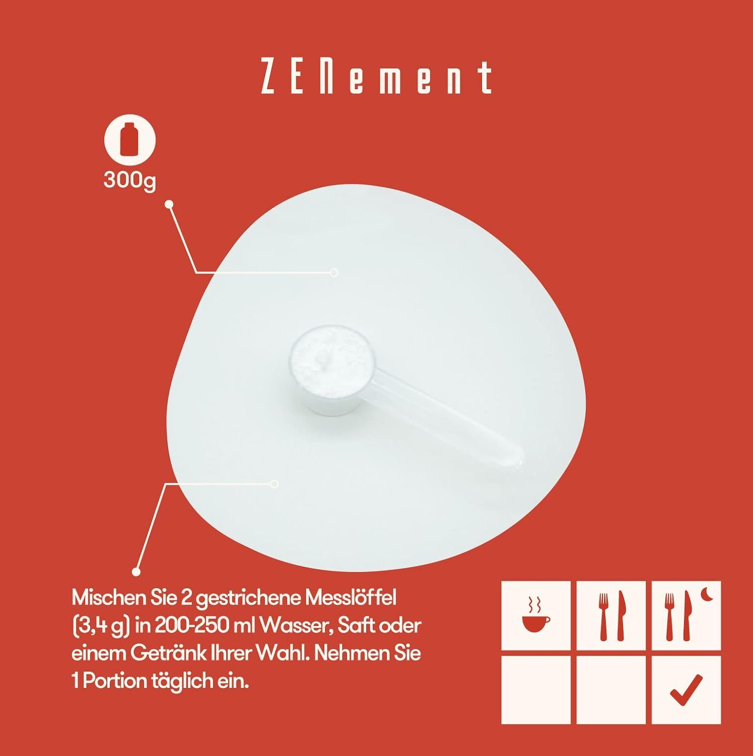 Misurino bianco con polvere. Testo: 300g. Istruzioni: Mescolare 2 misurini in acqua, succo o bevanda. Assumere 1 porzione al giorno.