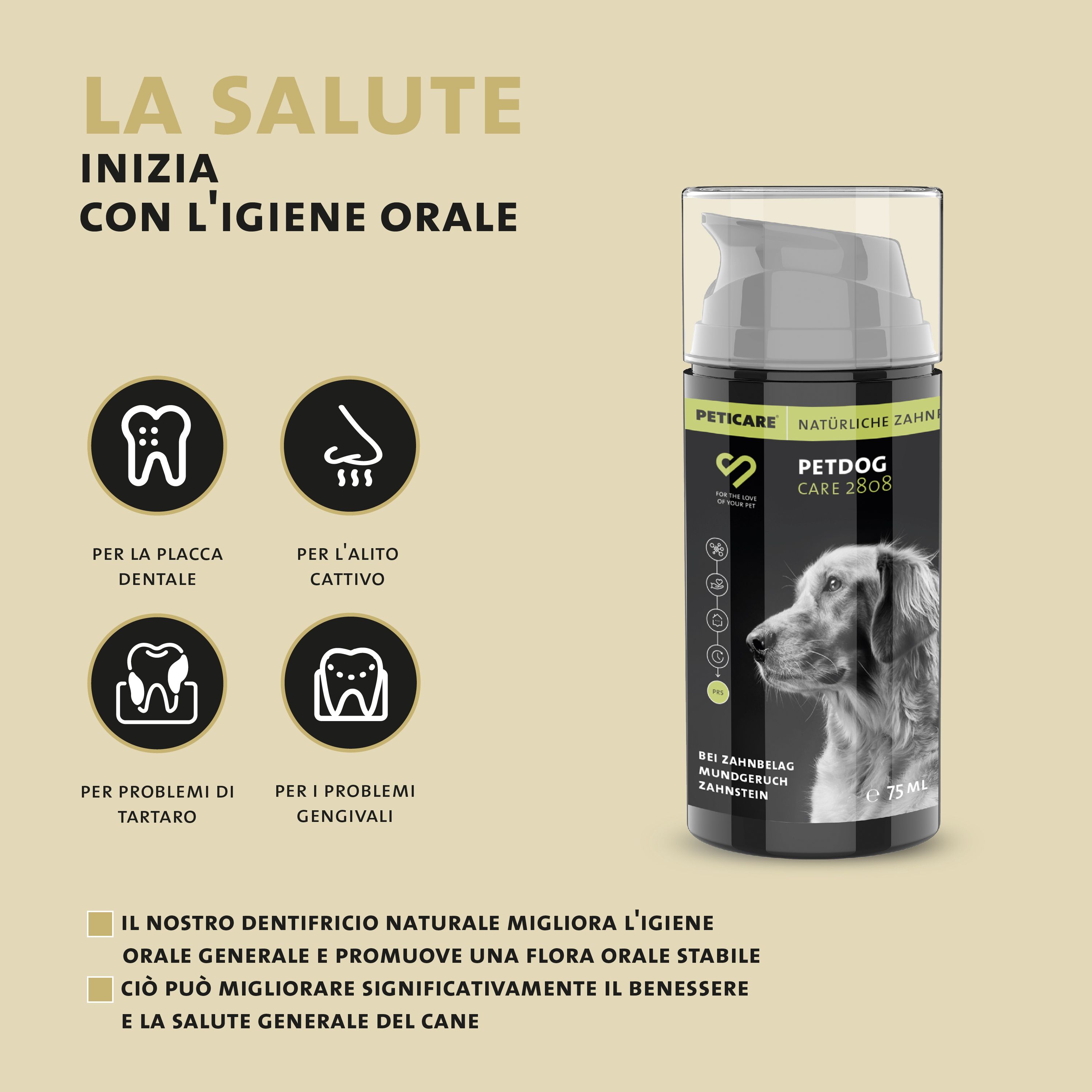 Prodotto PETDOG CARE 2808. Testo: «LA SALUTE INIZIA CON L'IGIENE ORALE». Simboli.
