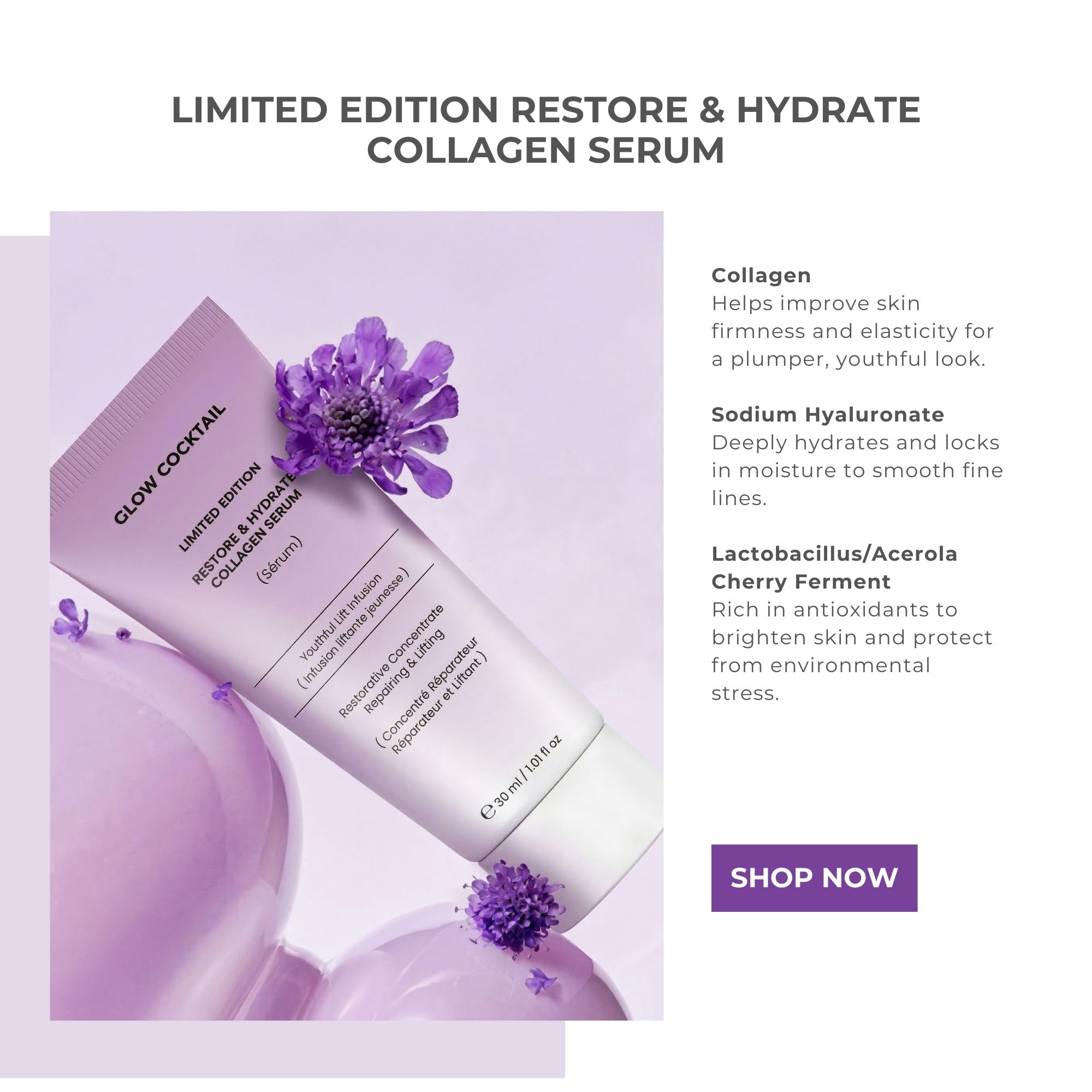 Un tubetto viola chiaro con la scritta "Glow Cocktail Restore & Hydrate Collagen Serum", accanto a un pulsante "Shop Now".