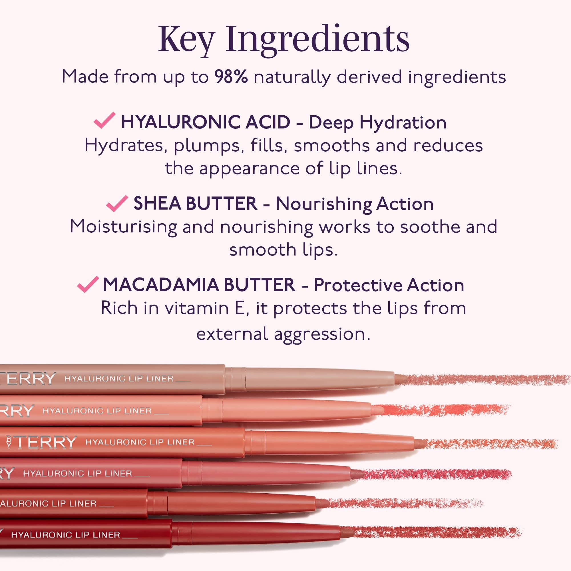 Testo: Ingredienti chiave. Acido ialuronico, burro di karité, burro di macadamia. Colori matita labbra.