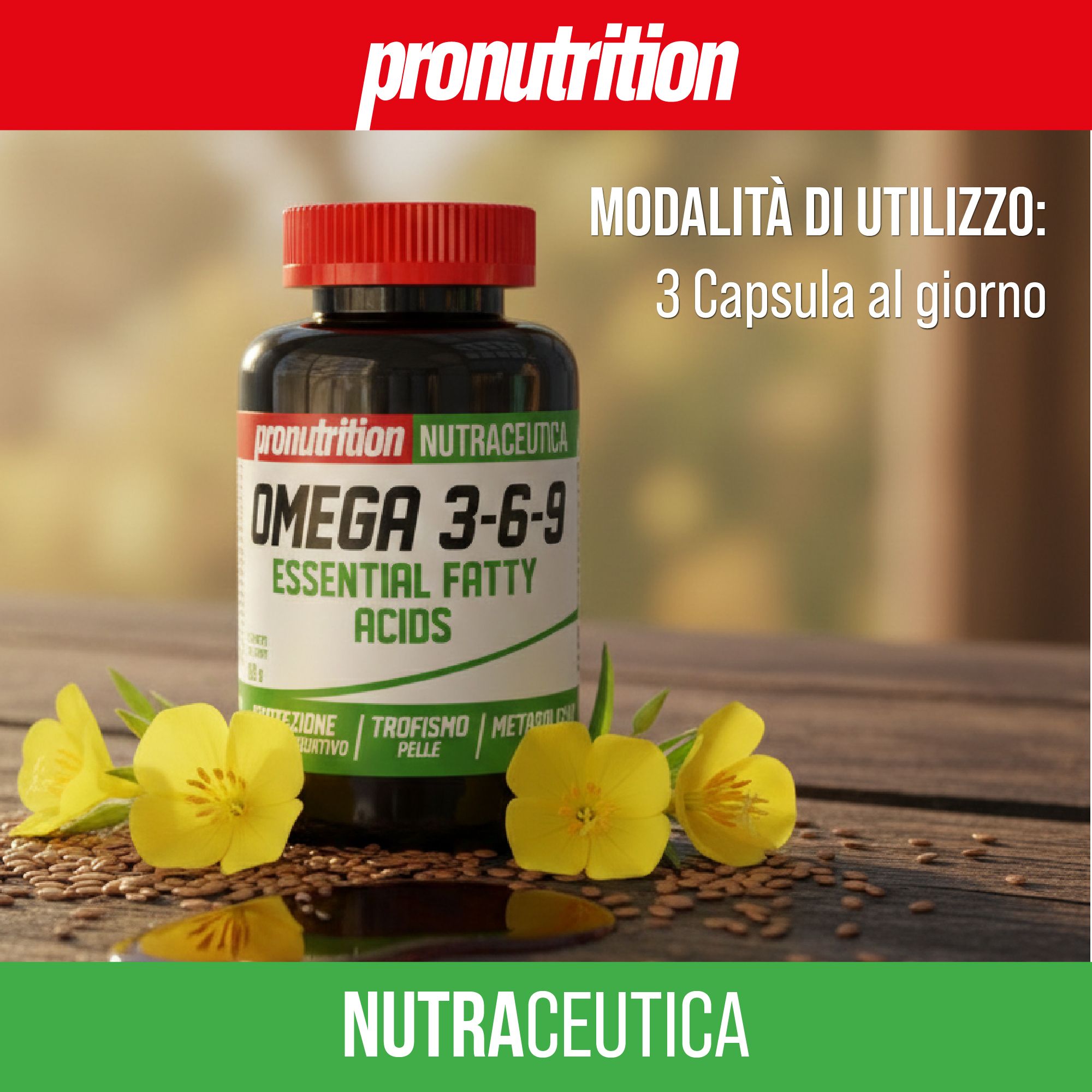 Flacone scuro con tappo rosso. Scritta: Omega 3-6-9 Essential Fatty Acids. Marca: Pronutrition. Etichetta verde e bianca.