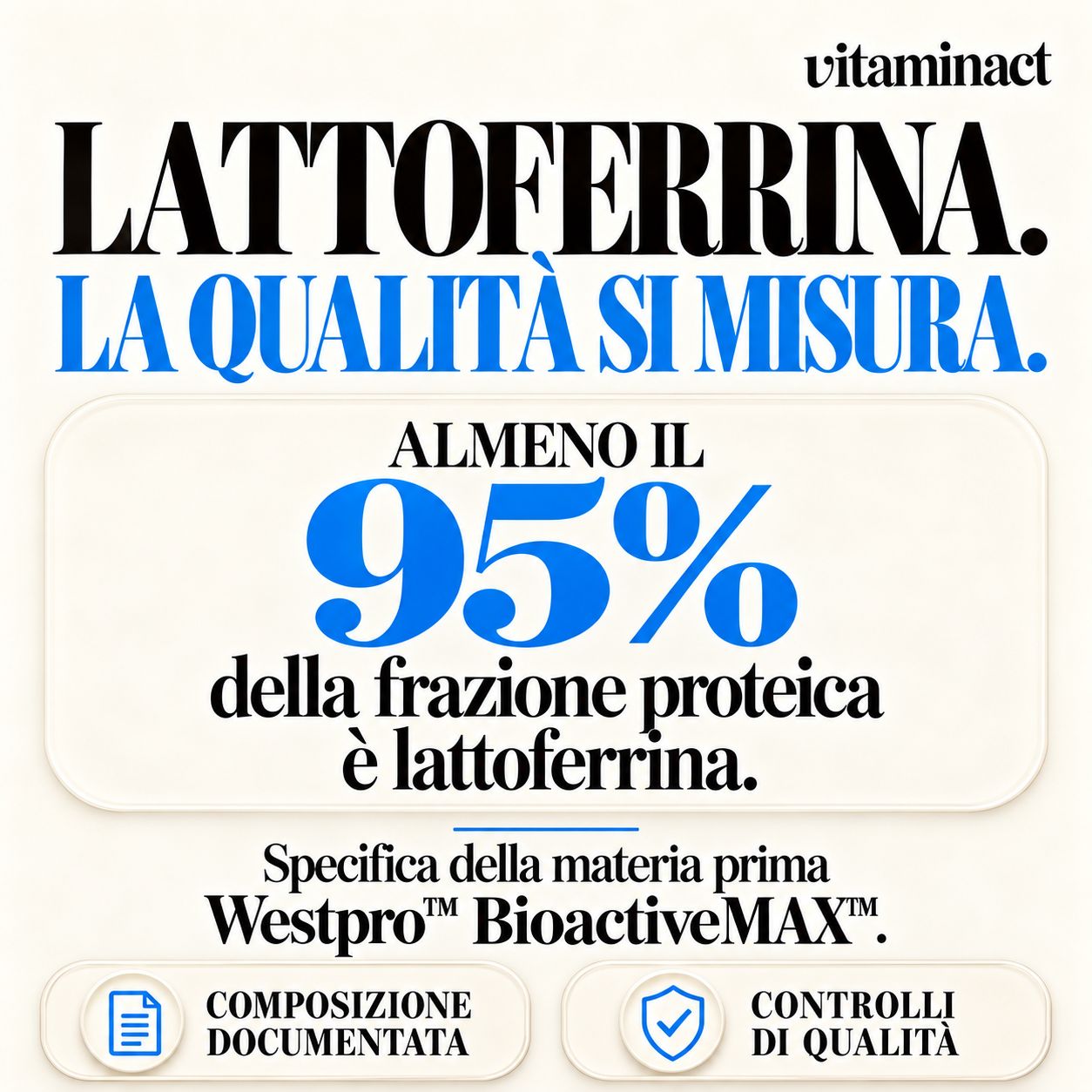 Lactoferrin Immuno Pro di Vitaminact, liofilizzata, lotti tracciabili.