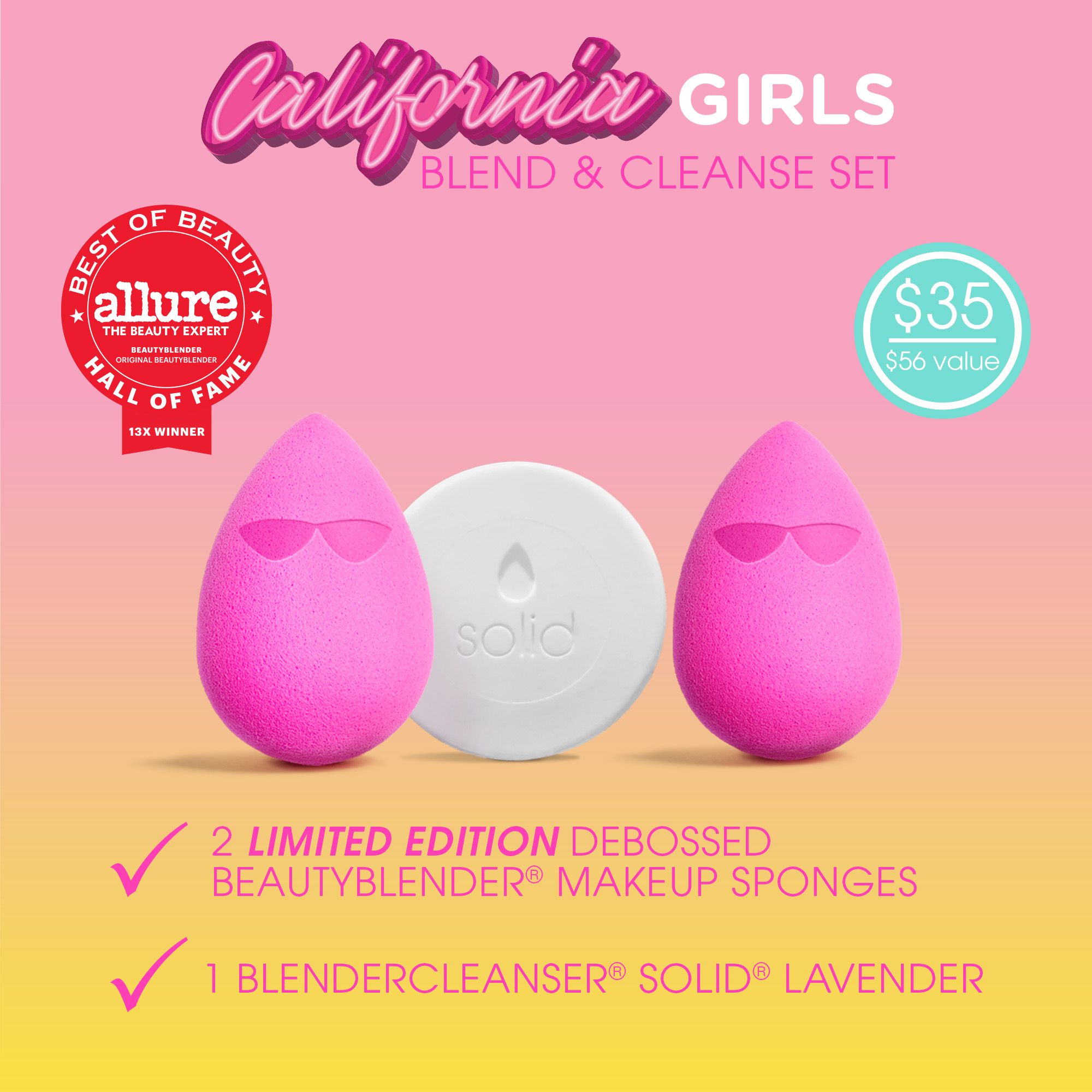 Set California Girls Blend & Cleanse. Due spugne rosa, detergente bianco. Testo: Allure Hall of Fame. Prezzo $35, valore $56.