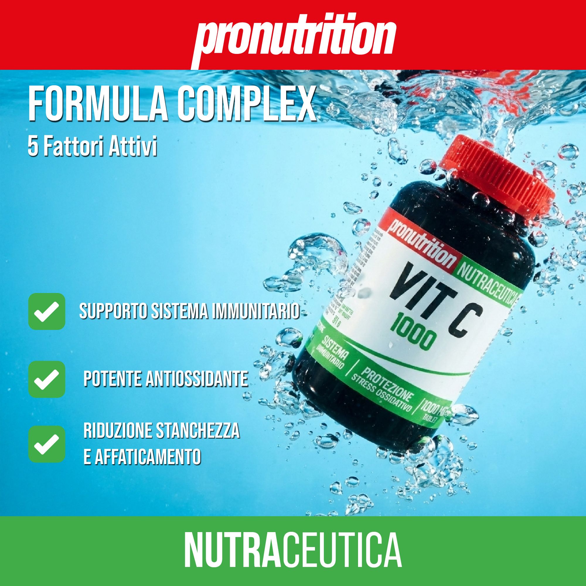 Flacone nero con tappo rosso. Scritta Vit C 1000. Spruzzi d'acqua. Testo: Supporto Sistema Immunitario, Potente Antiossidante.
