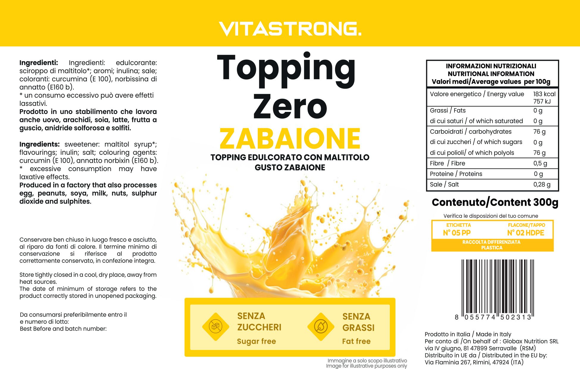 Etichetta Vitastrong Topping Zero Zabaione. Testi: senza zuccheri, senza grassi. Informazioni nutrizionali. Elenco ingredienti. Scadenza.