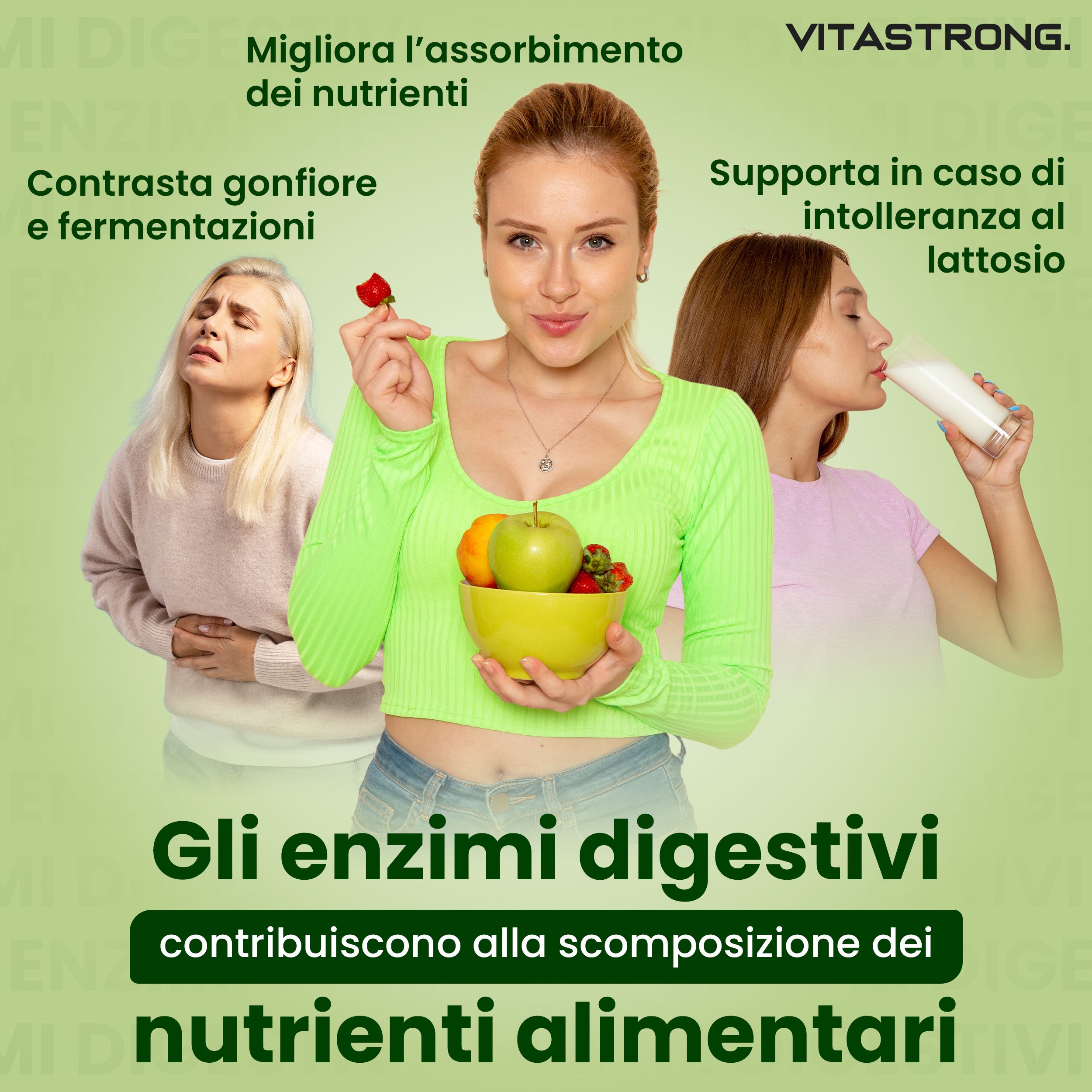 Tre persone con testo. Testo: Enzimi digestivi. Migliora l'assorbimento dei nutrienti. Con frutta.