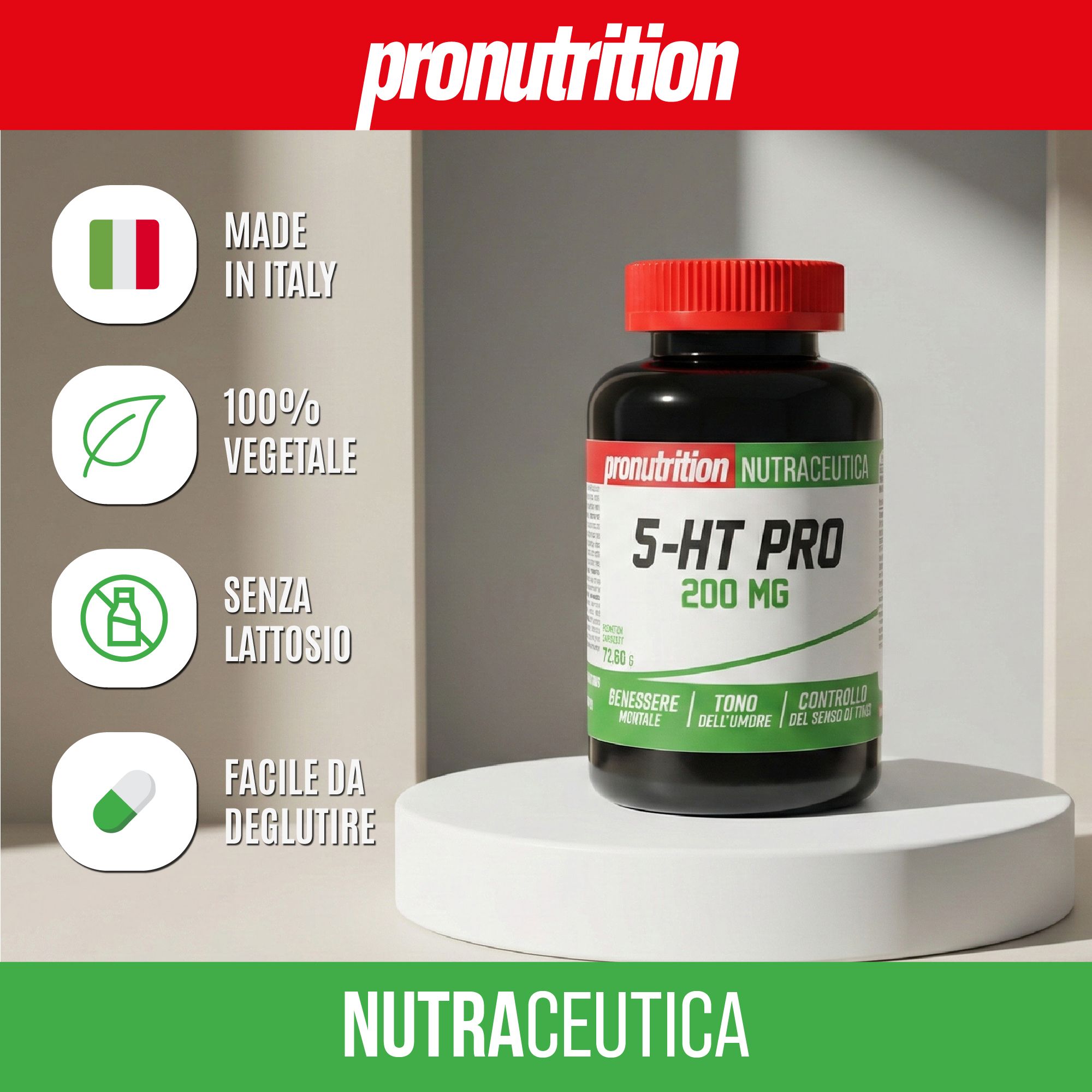 Flacone marrone con tappo rosso. Scritta: 5-HT PRO 200 MG. Testo: MADE IN ITALY, 100% VEGETALE, SENZA LATTOSIO, FACILE DA DEGLUTIRE.