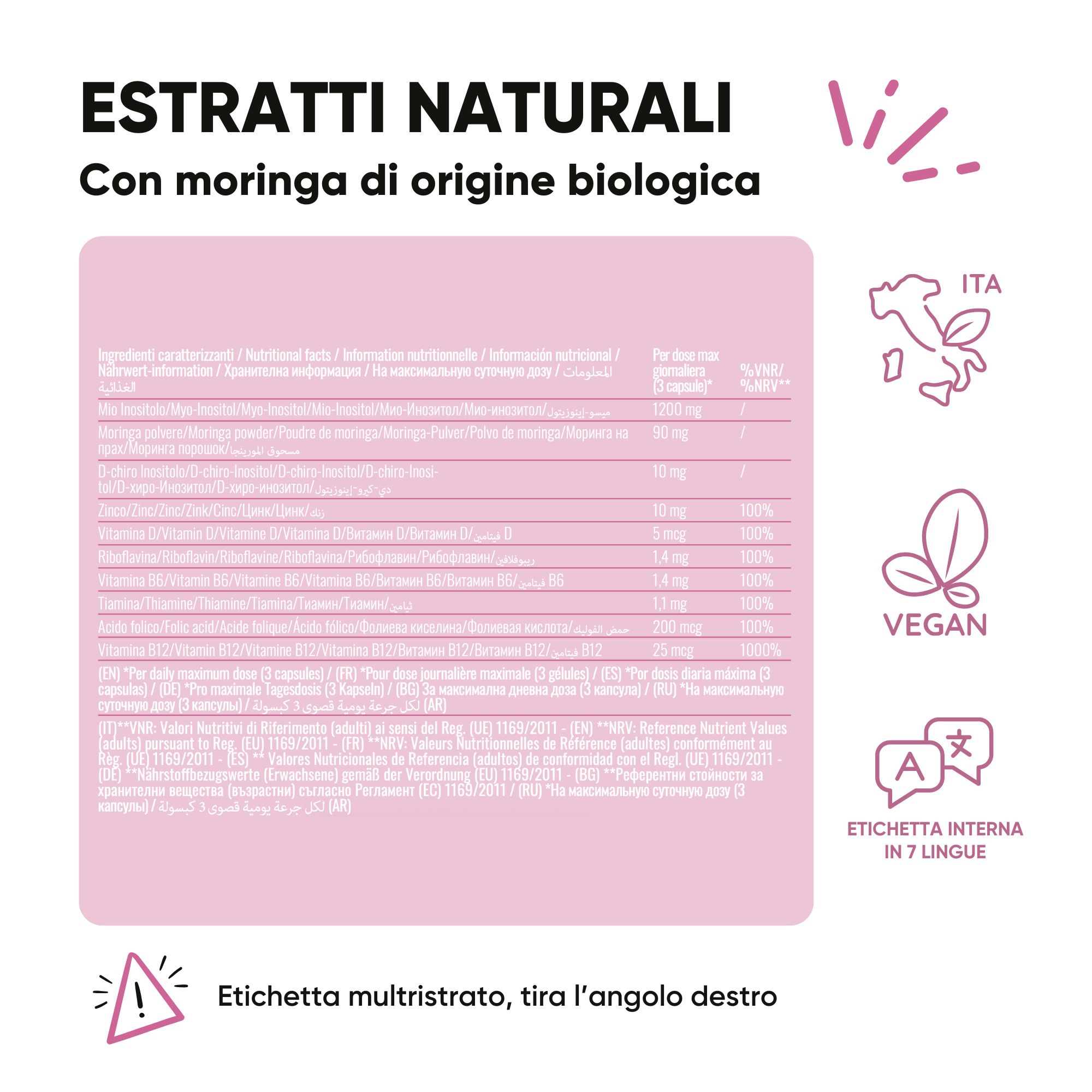 Tabella ingredienti con informazioni in più lingue. Sigillo vegano. Etichetta in 7 lingue.
