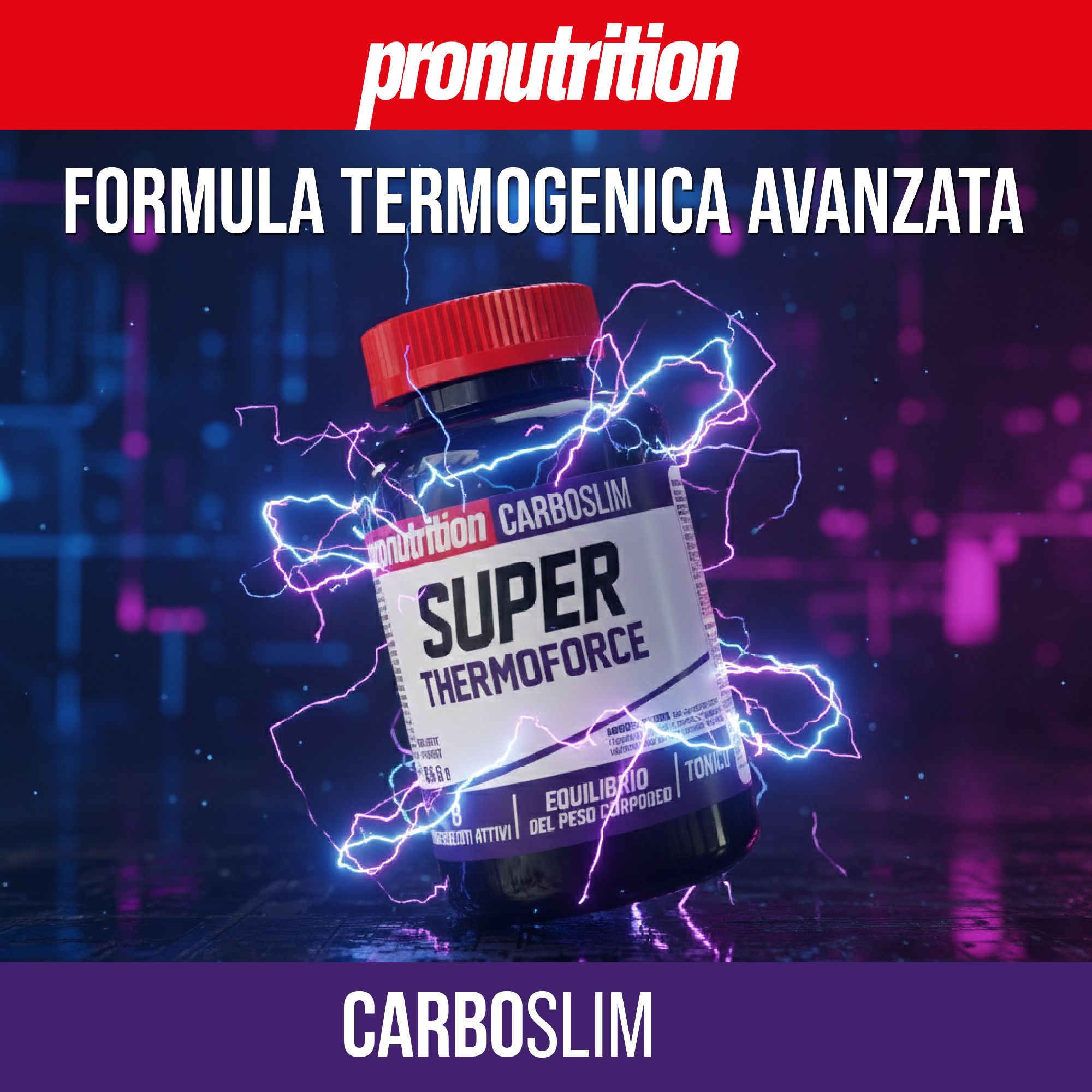 Flacone nero con tappo rosso. Scritta: Super Thermo Force. Sfondo con effetti di fulmini.