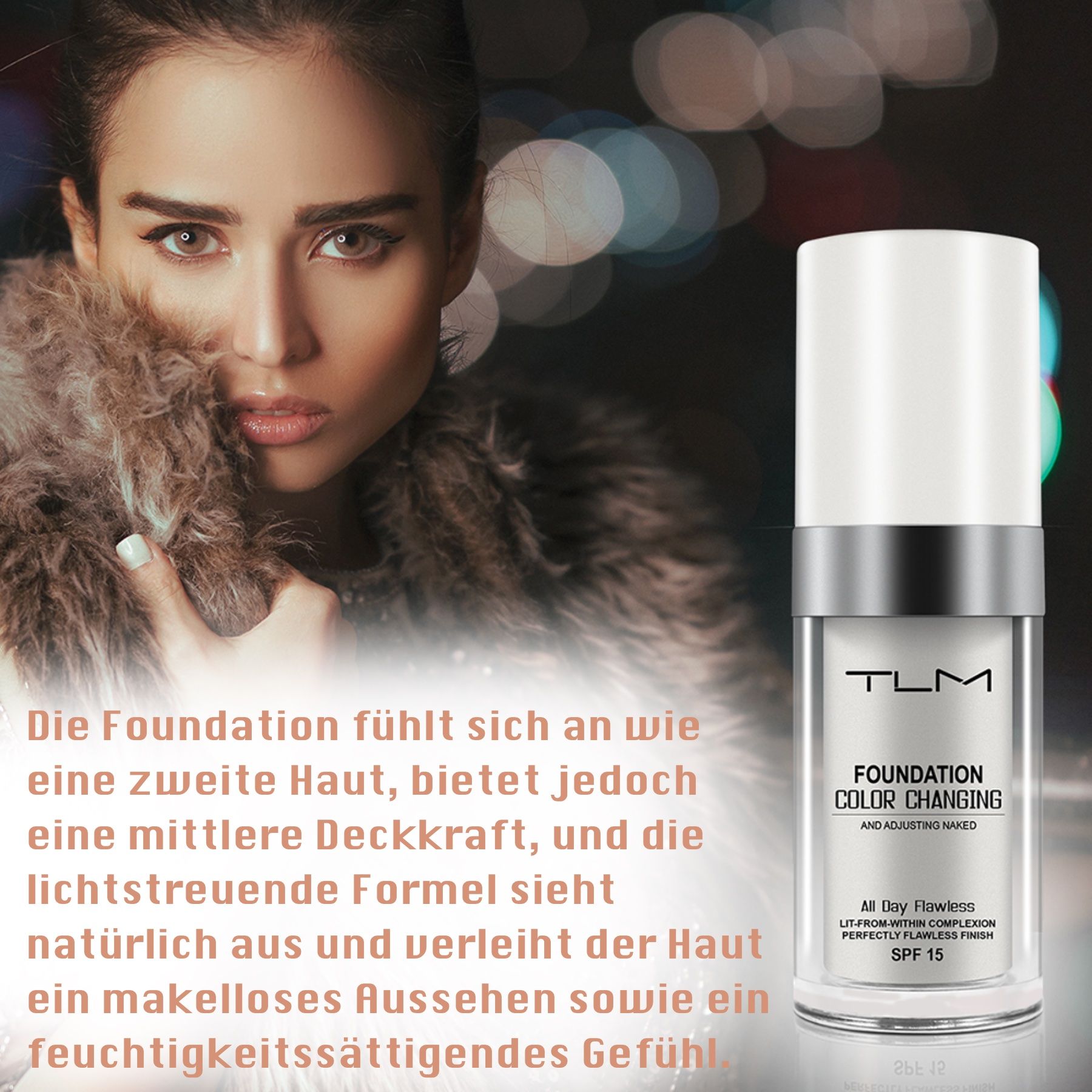 TLM Foundation Color Changing. Flacone. SPF 15. Donna truccata.
