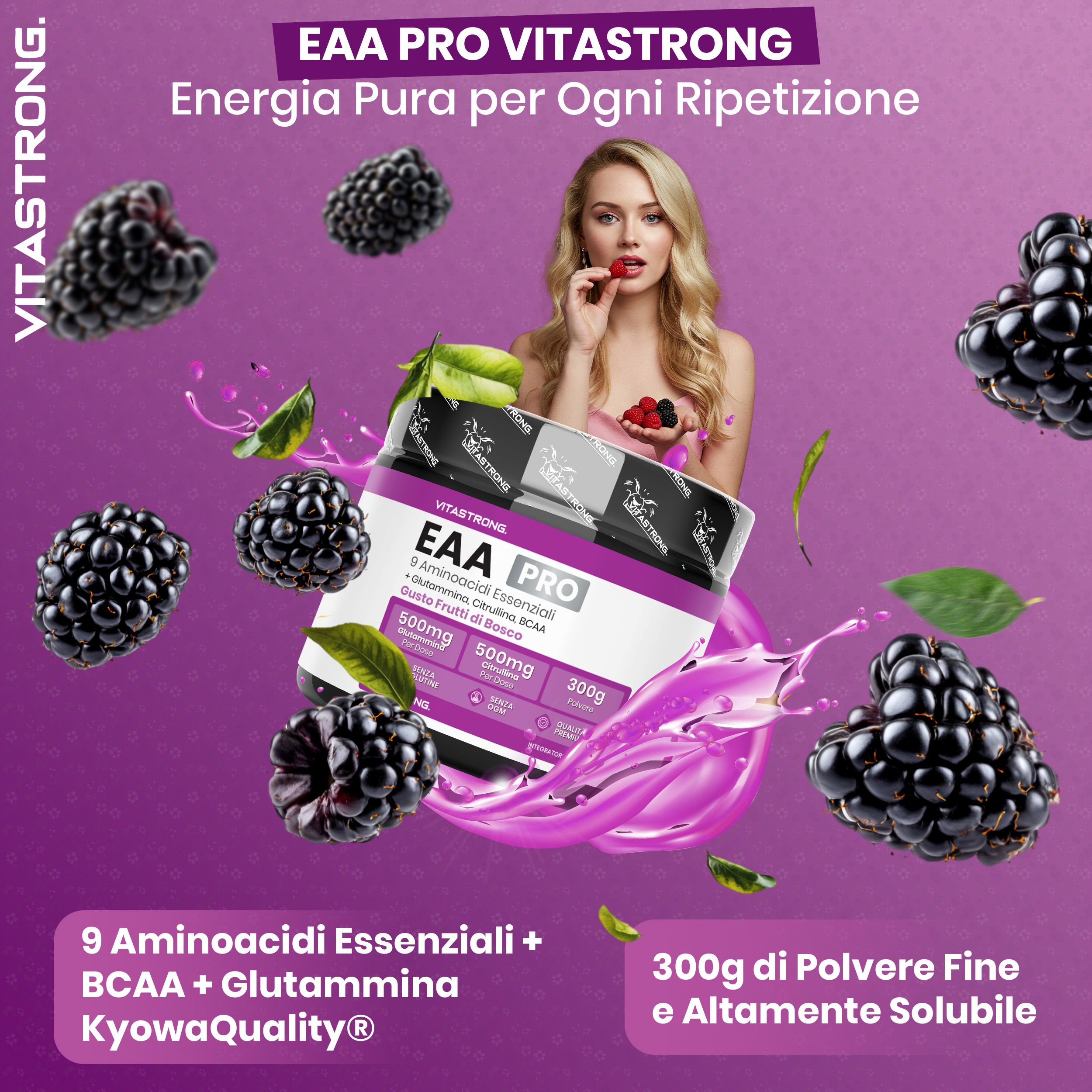 Vitastrong EAA Pro, gusto frutti di bosco. Barattolo di polvere, more e foglie. Donna con mora.