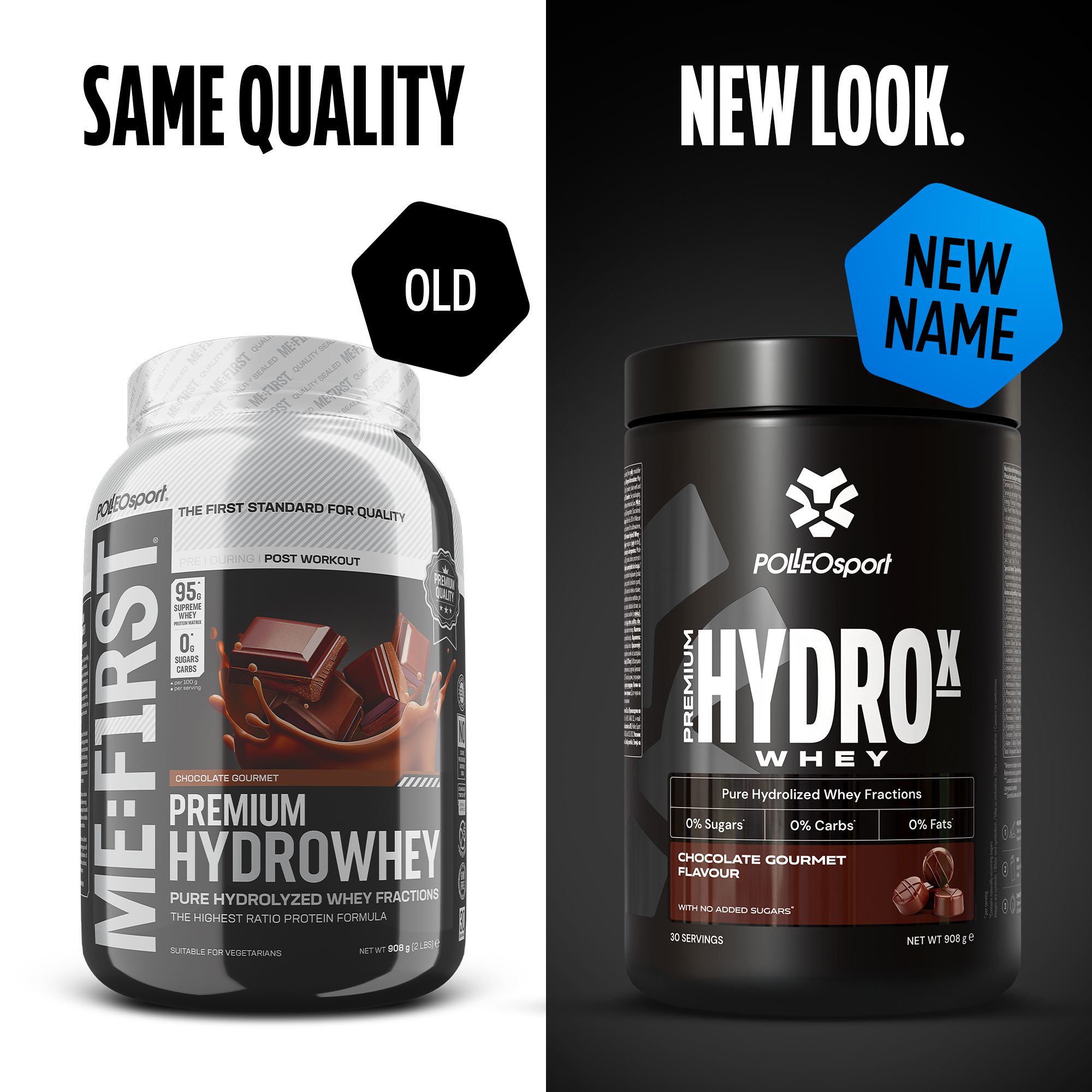 Confronto: Polleo Me:First Premium Hydrowhey (vecchio) e Polleo HydroX Whey (nuovo). Gusto cioccolato. Nuovo packaging, nuovo nome.