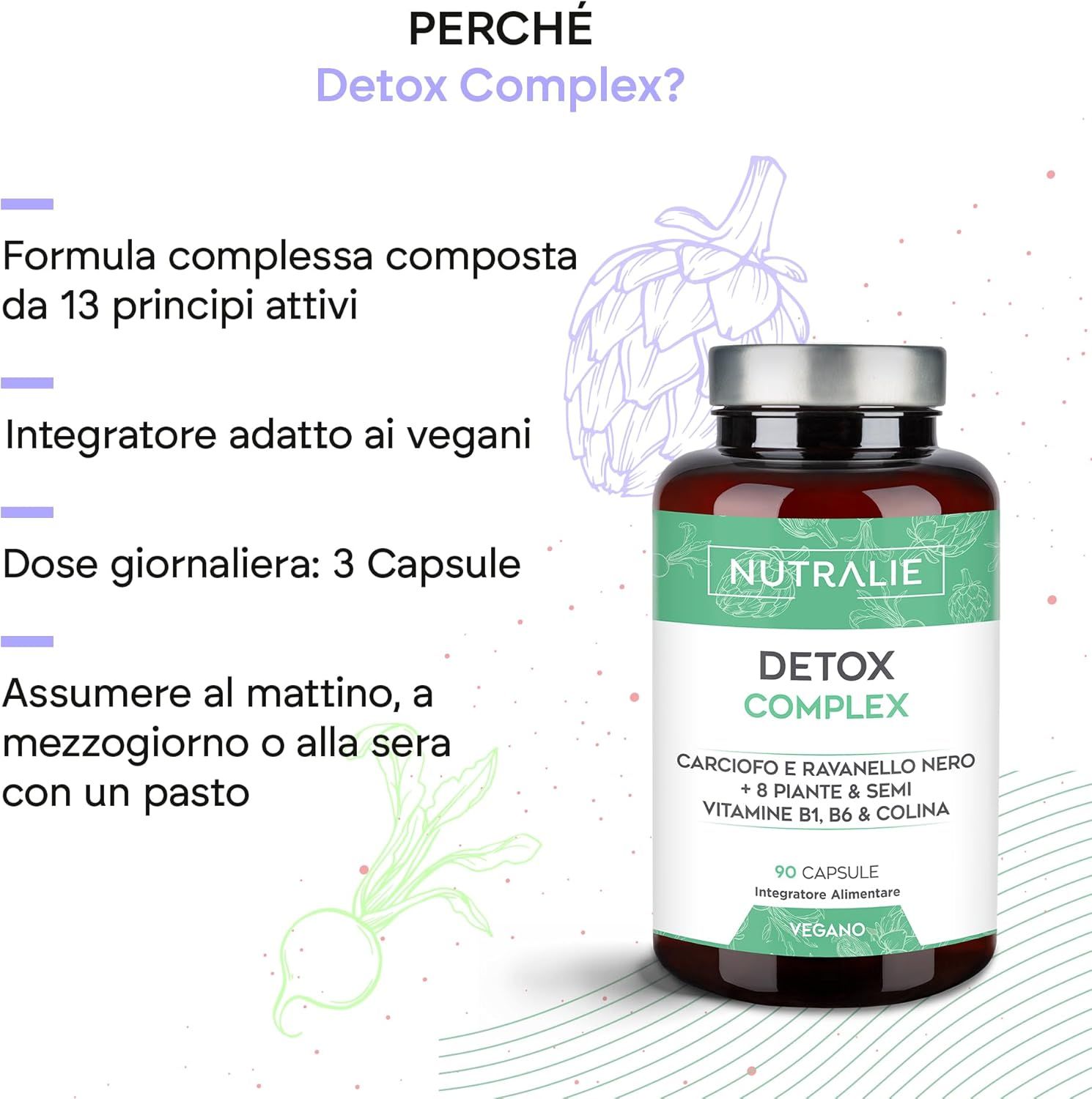 Flacone Nutralie Detox Complex. Testo: Perché Detox? Formula con 13 principi attivi. Vegano. Dose giornaliera: 3 capsule.