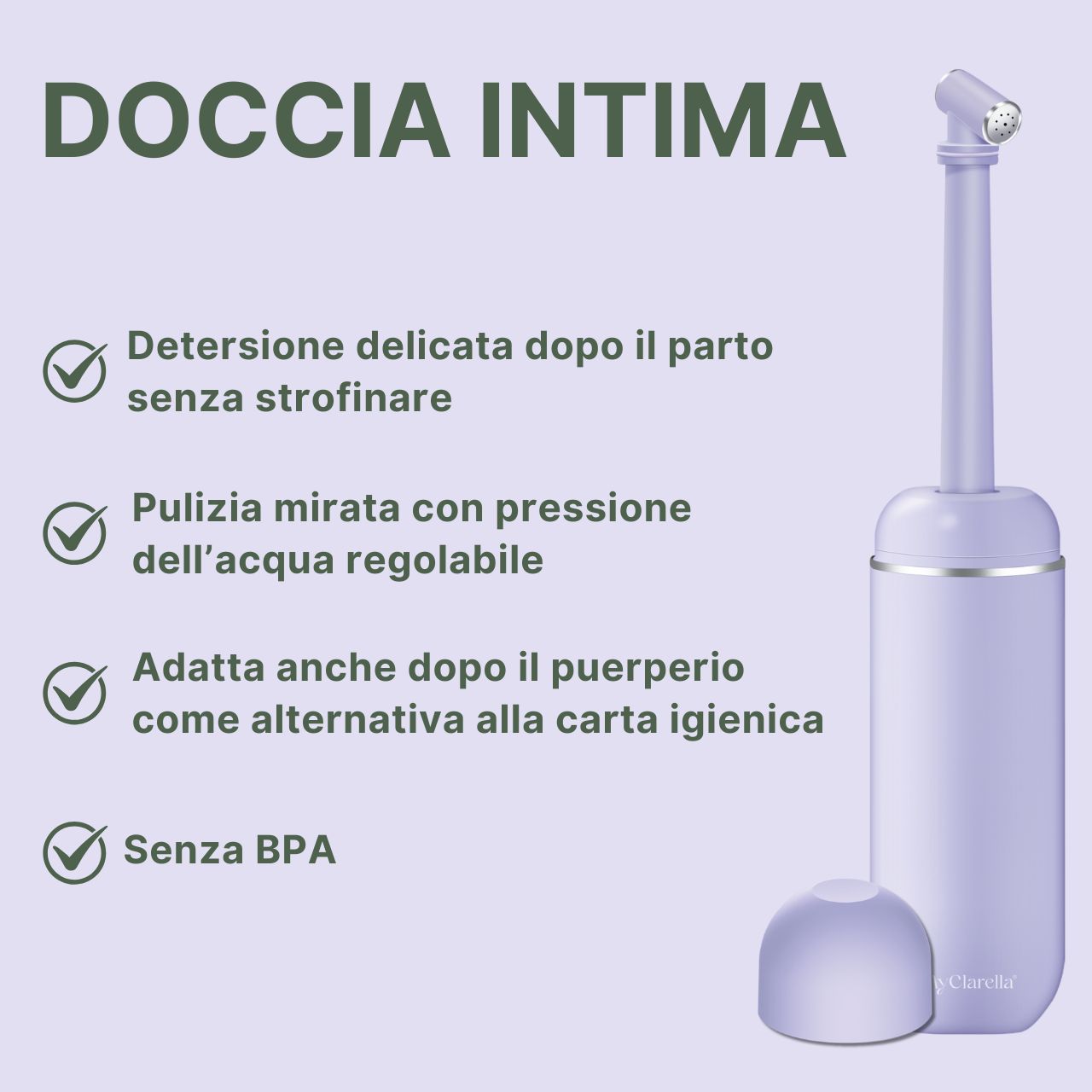 Doccia intima. Detergenza delicata dopo il parto. Pulizia mirata con pressione dell'acqua regolabile. Senza BPA.