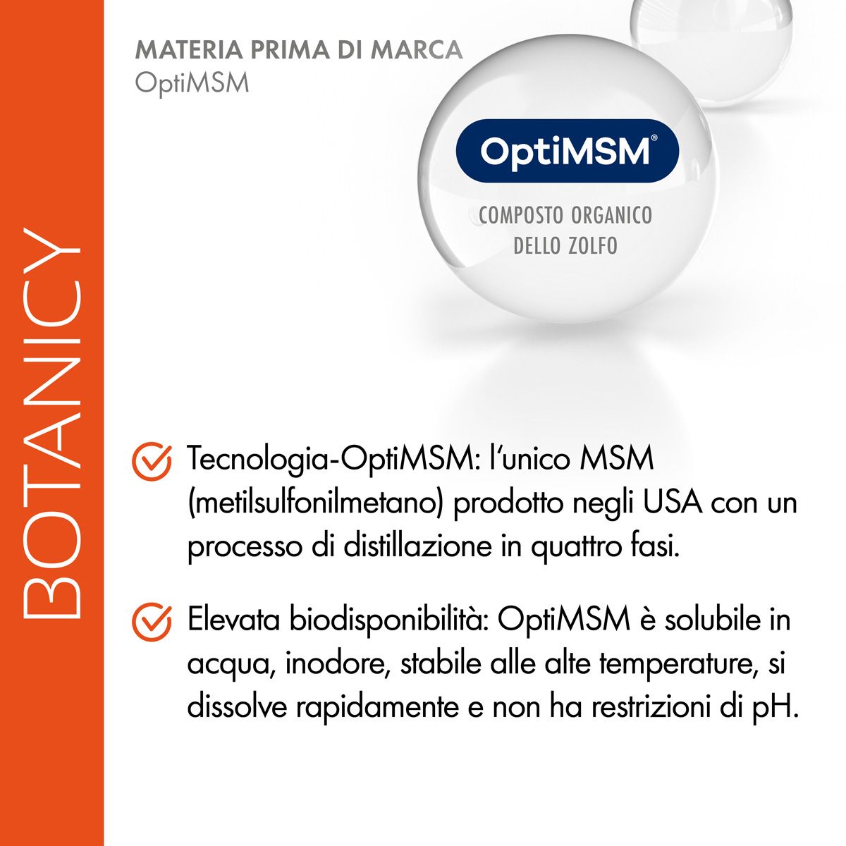 Logo OptiMSM. Testo: OptiMSM, componente organico dello zolfo. Descrizione: tecnologia, solubile, stabile, senza restrizioni di pH.