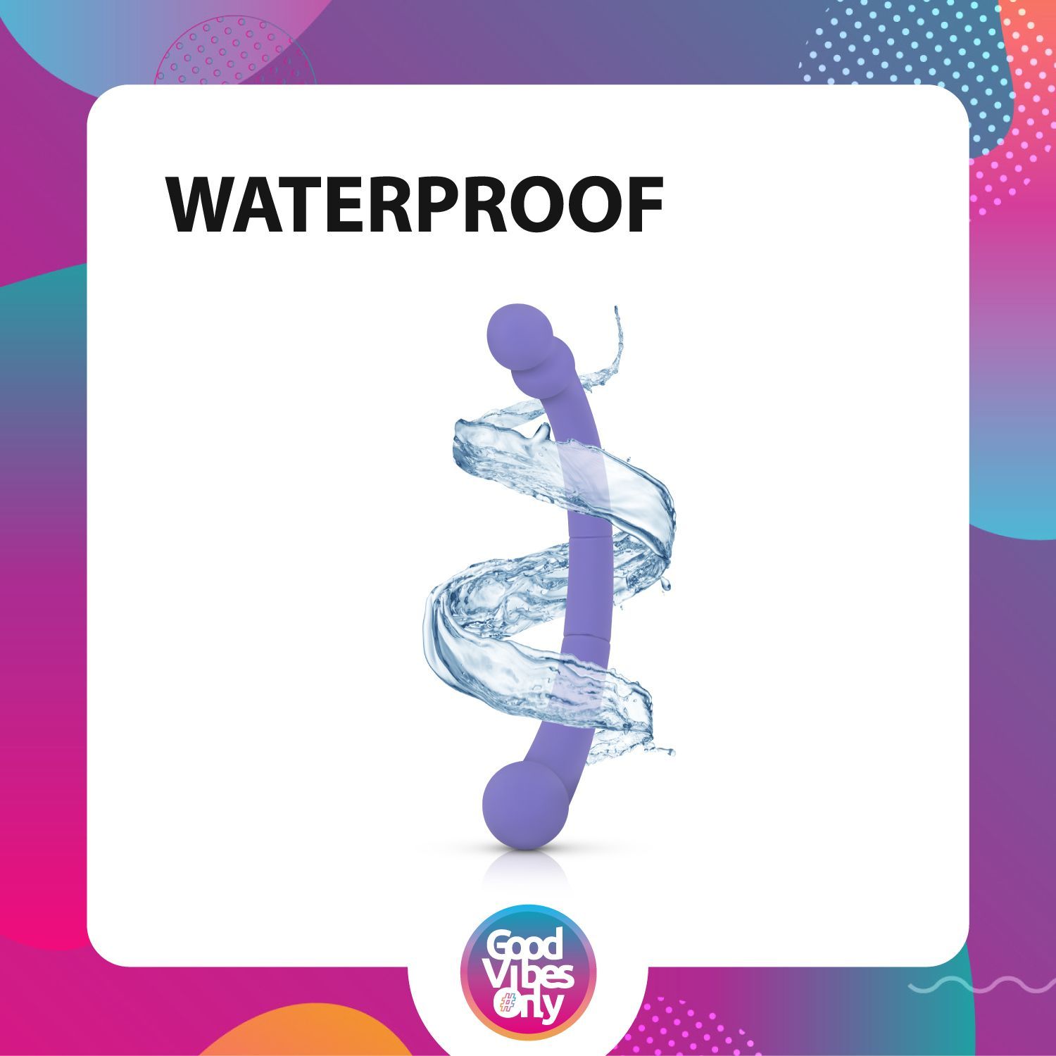 Prodotto viola circondato dall'acqua. Il prodotto è impermeabile.