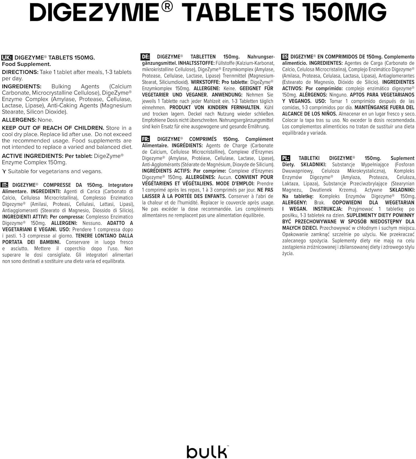 Etichetta bianca con testo. "DIGEZYME® TABLETS 150MG" e informazioni in diverse lingue.