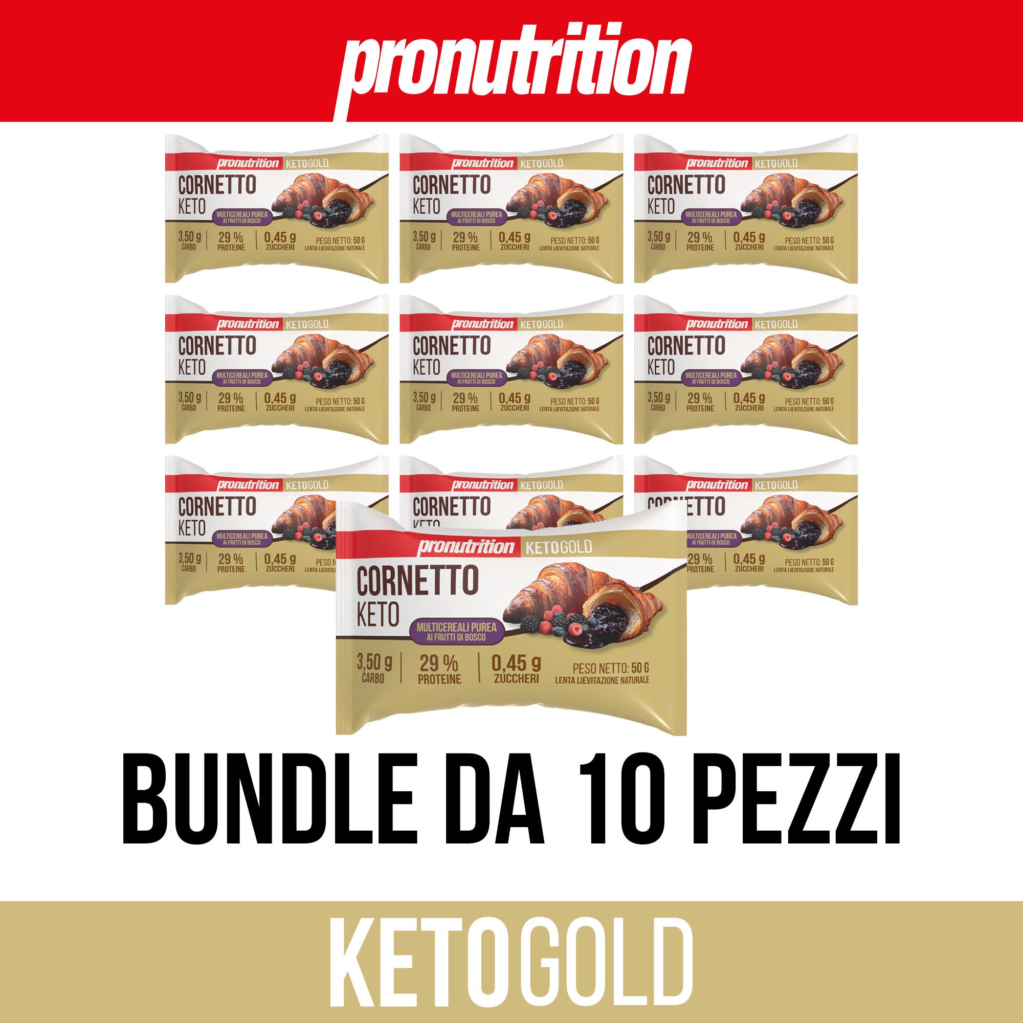 Confezione da 10 Cornetto Keto. Scritta: Bundle da 10 pezzi, Ketogold. Marchio: Pronutrition.