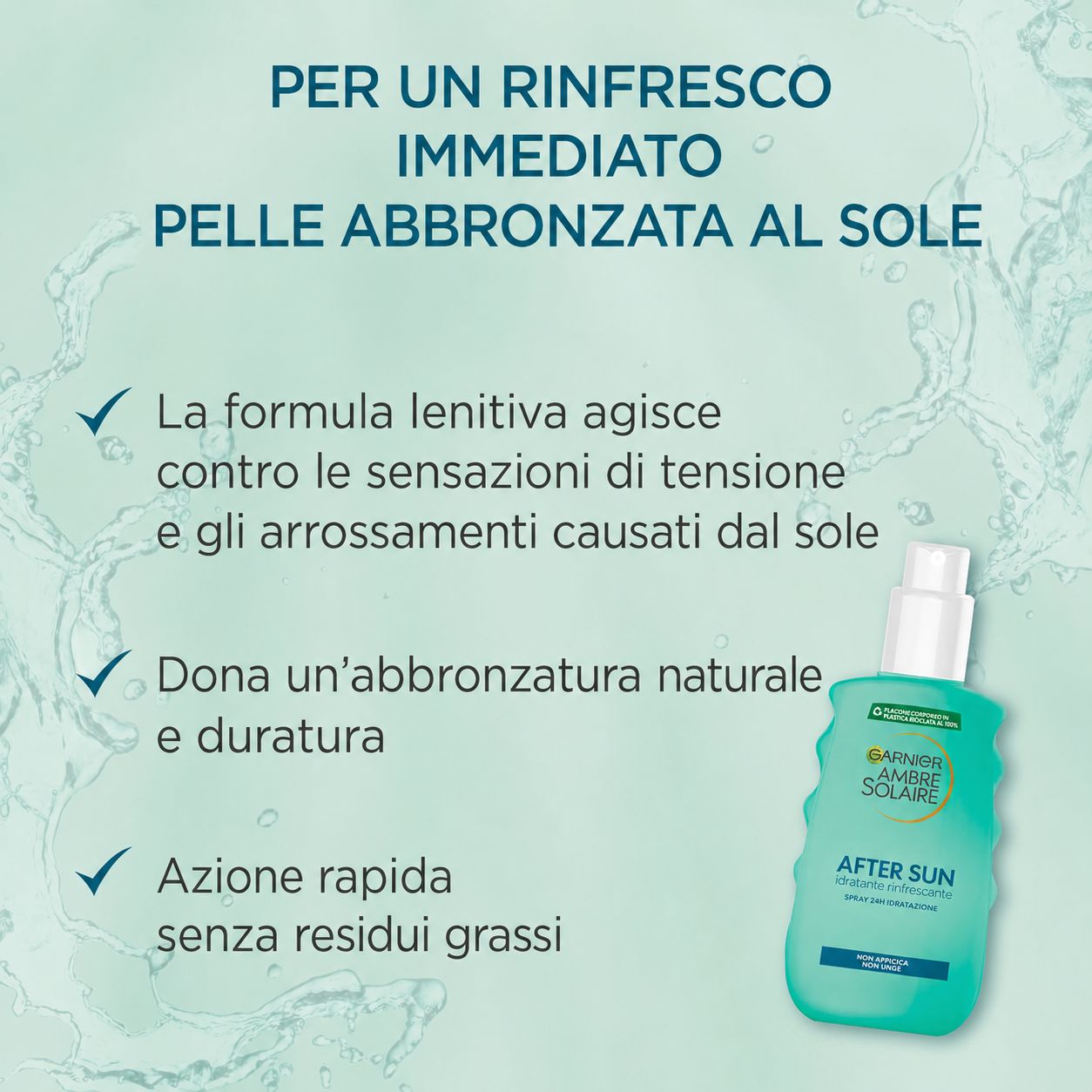 Testo: Per un'immediata rinfrescata della pelle abbronzata. Formula lenitiva, abbronzatura naturale, azione rapida senza grassi.