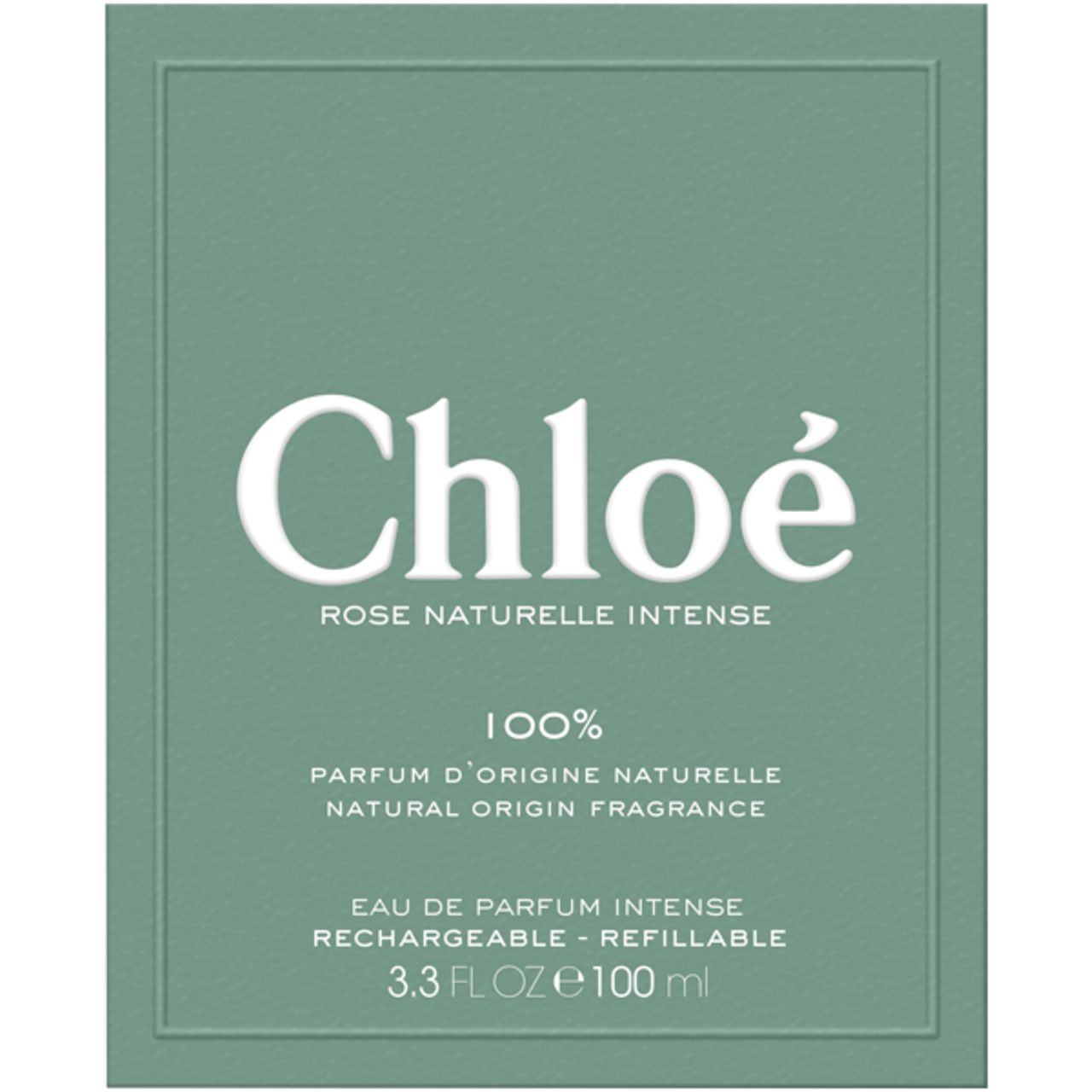 Confezione di Chloé Rose Naturelle Intense. Verde con testo bianco. Contiene nome del prodotto, ingredienti e informazioni ricaricabili.