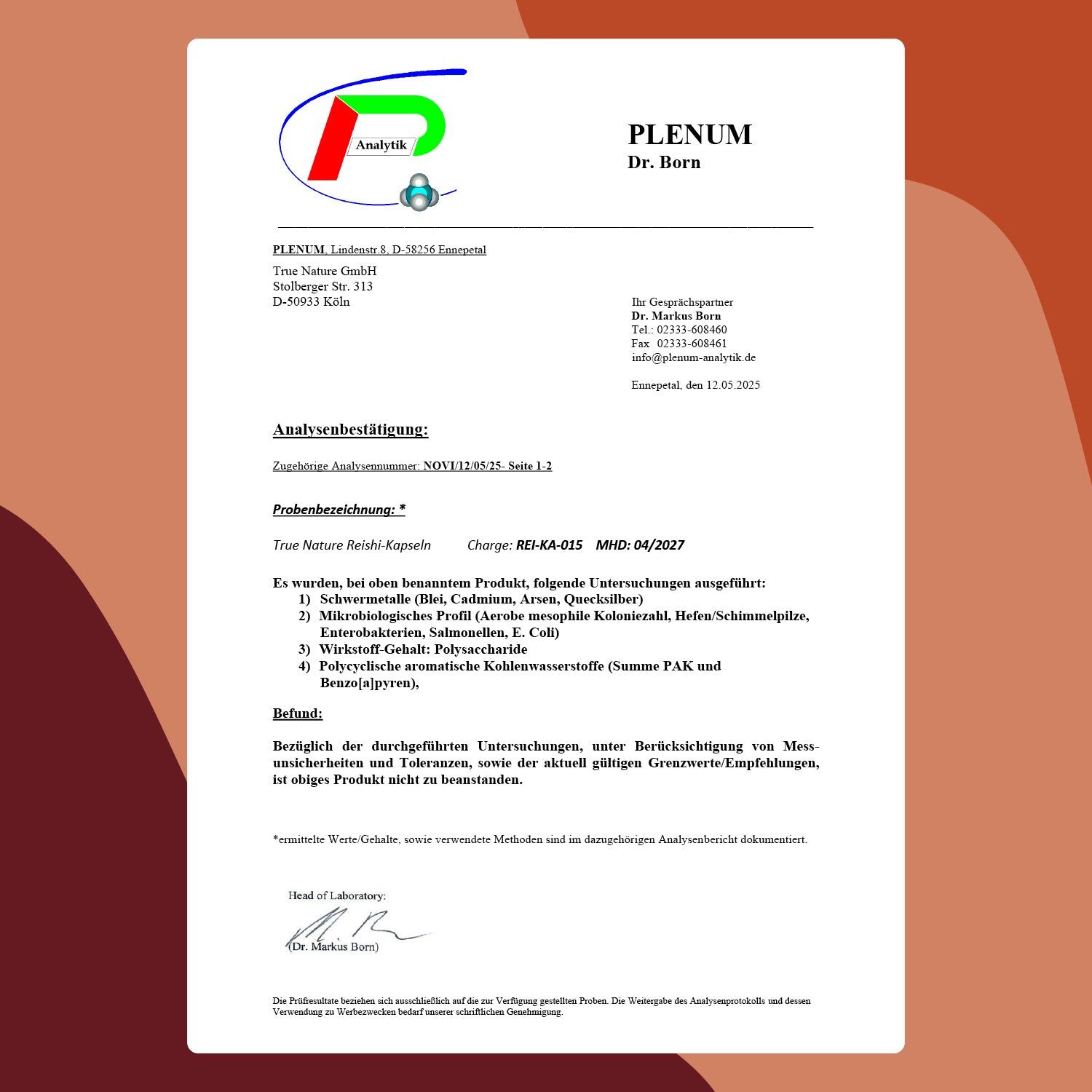 Certificato di analisi di Plenum Dr. Born. Testo: Capsule Reishi True Nature. Conferma dell'analisi.