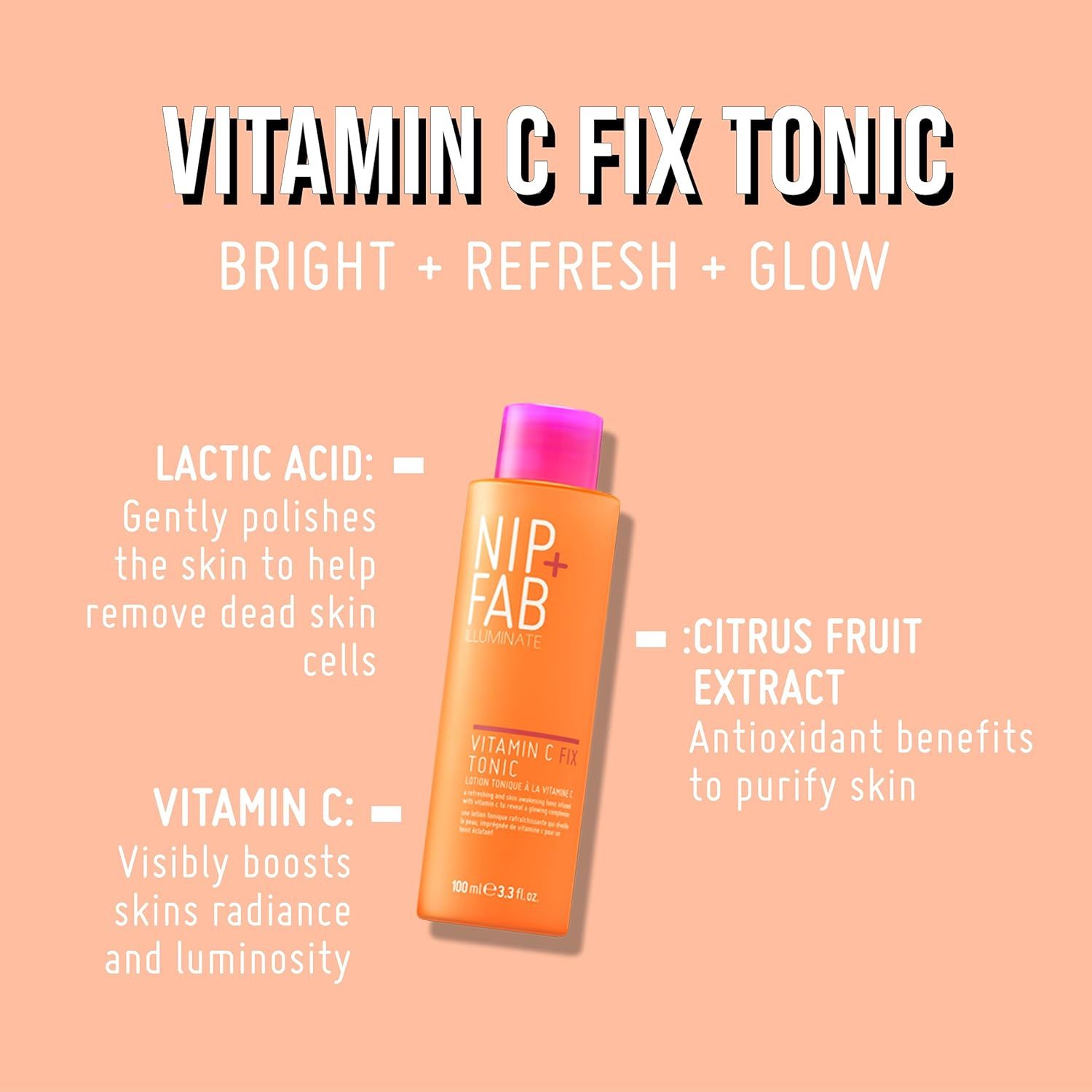 Nip + Fab Vitamin C Fix Tonic. Bottiglia arancione con tappo rosa. Testo: Vitamin C Fix Tonic, ingredienti.