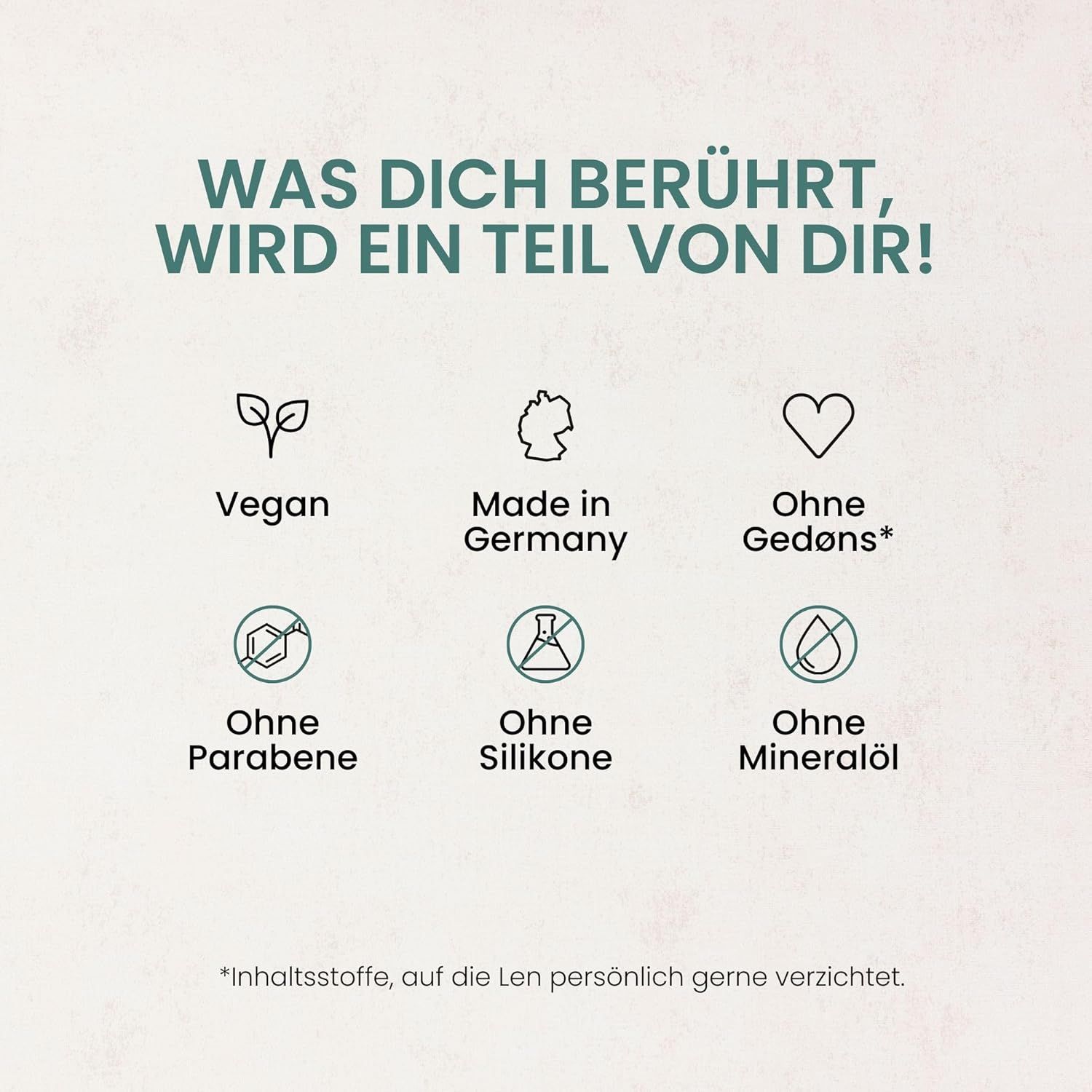 Sei simboli su sfondo bianco. Testo: Vegano, Made in Germany, Senza fronzoli, Senza parabeni, Senza siliconi, Senza olio minerale.