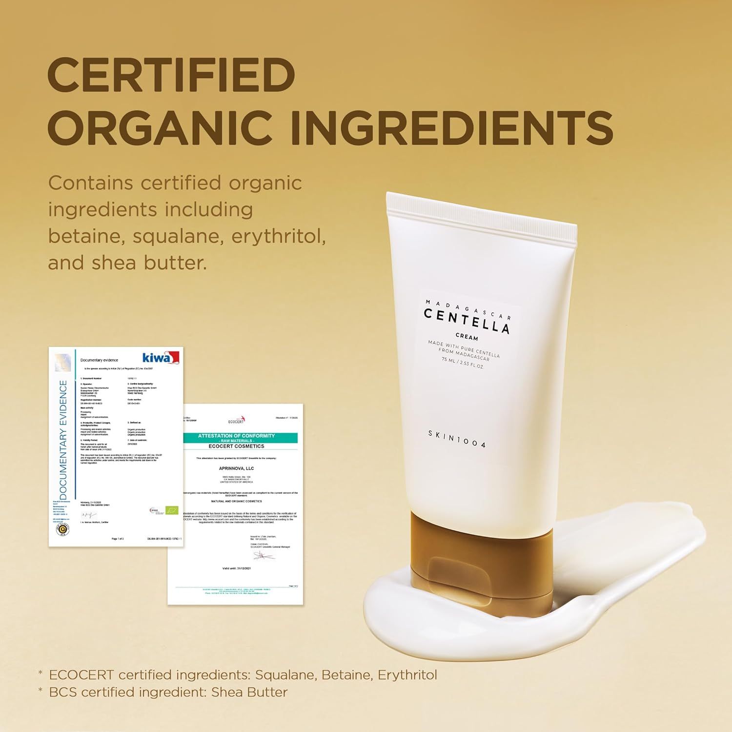 Tubo con crema e certificati. Scritta: CERTIFIED ORGANIC INGREDIENTS. Contiene ingredienti biologici certificati.