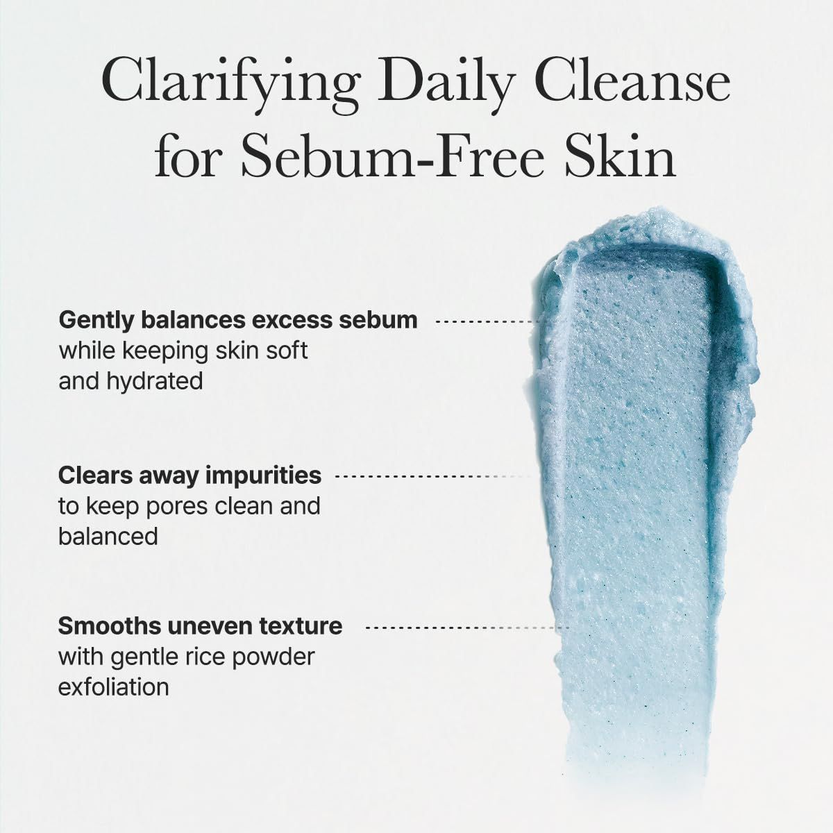 Detergente blu. Testo: Clarifying Daily Cleanse for Sebum-Free Skin. Descrizioni: equilibra il sebo, pulisce i pori, leviga la texture.