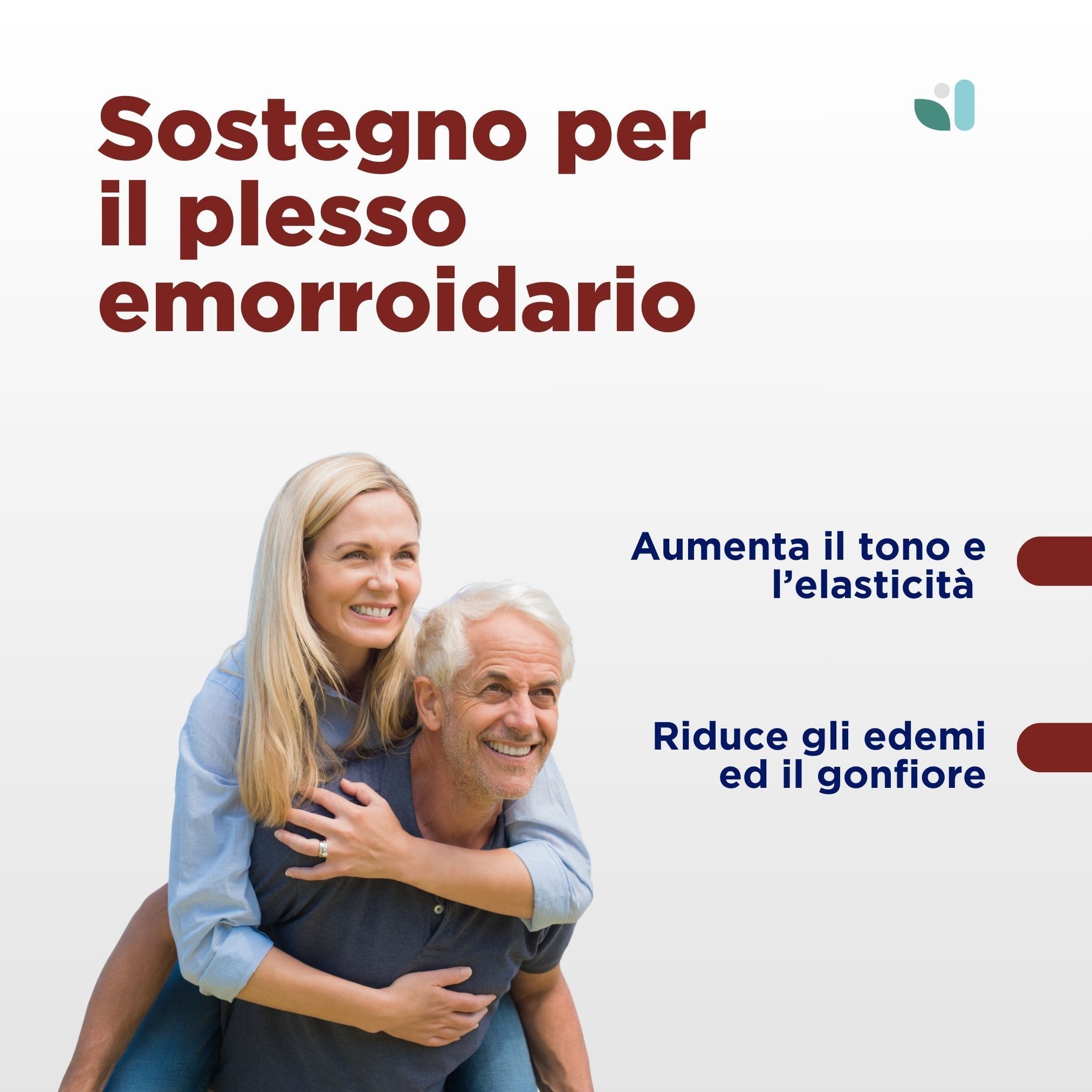 Coppia. Testo: Sostegno per il plesso emorroidario. Aumenta il tono e l'elasticità. Riduce gli edemi e il gonfiore.