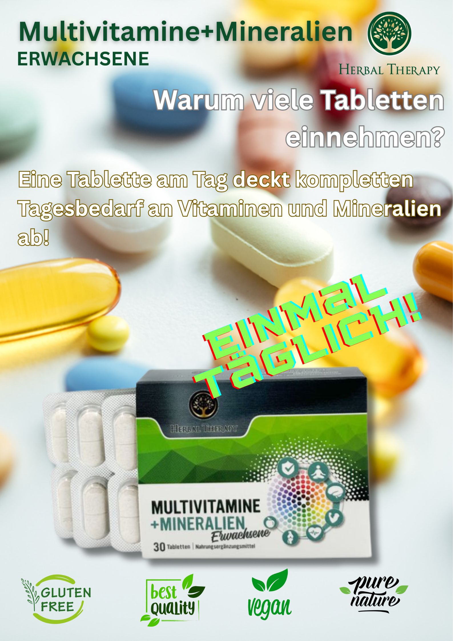 Confezione del prodotto con compresse e capsule. Testo: "Perché prendere molte compresse?" e "Una compressa al giorno..." Senza glutine, vegano.