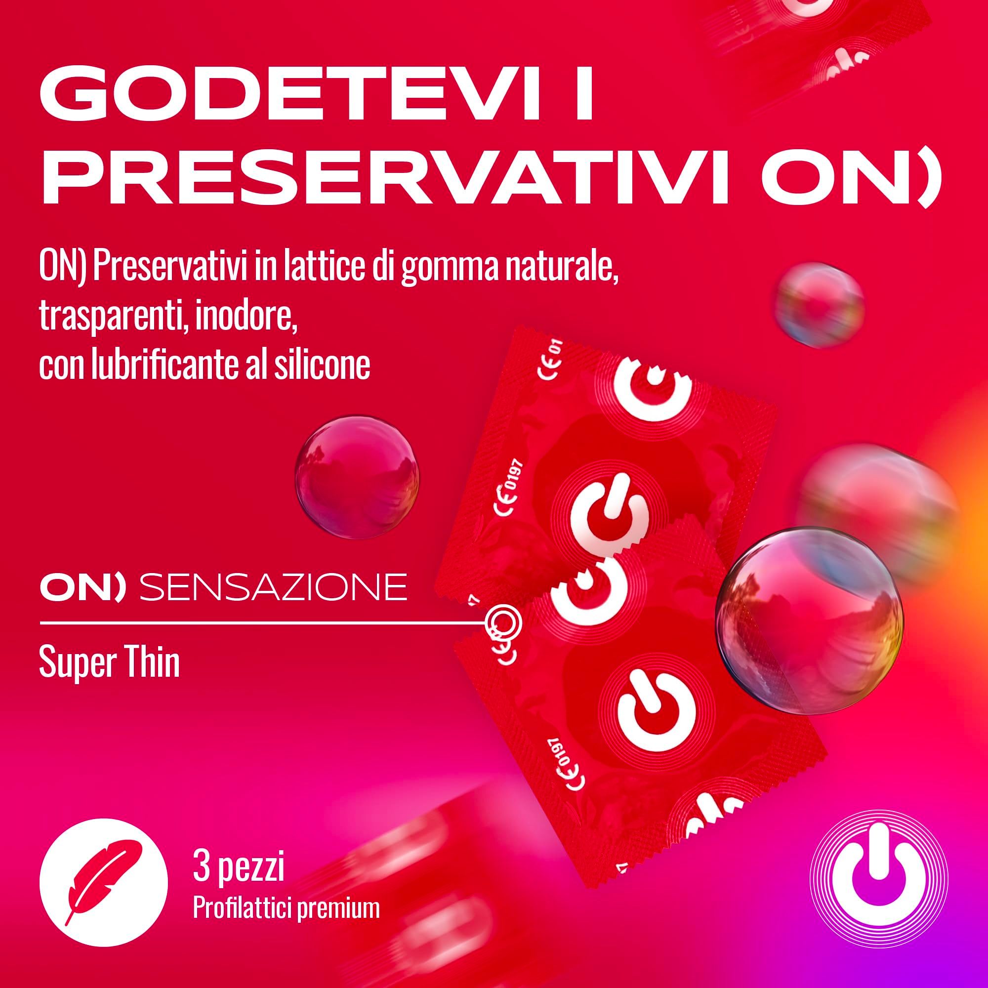 Preservativi ON Super Thin: Lattice naturale, trasparenti, inodori, lubrificati. Confezione da 3.