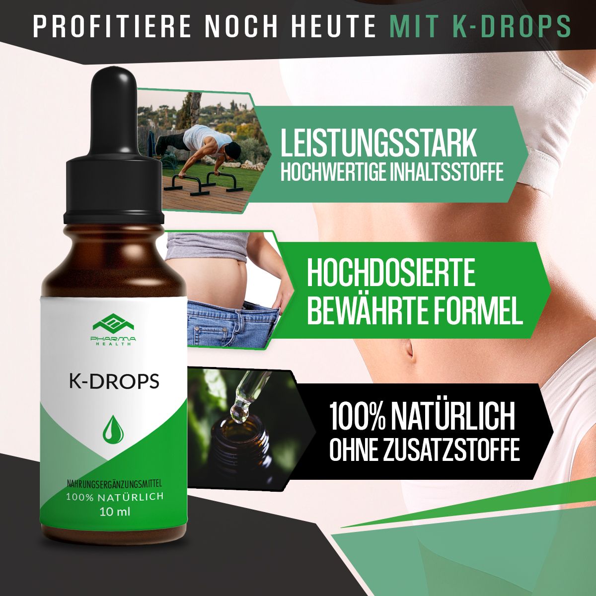 Flacone K-DROPS con etichetta verde. Grafici mostrano atleti, pancia, gocce. Testo: Potente, ad alto dosaggio, 100% naturale.