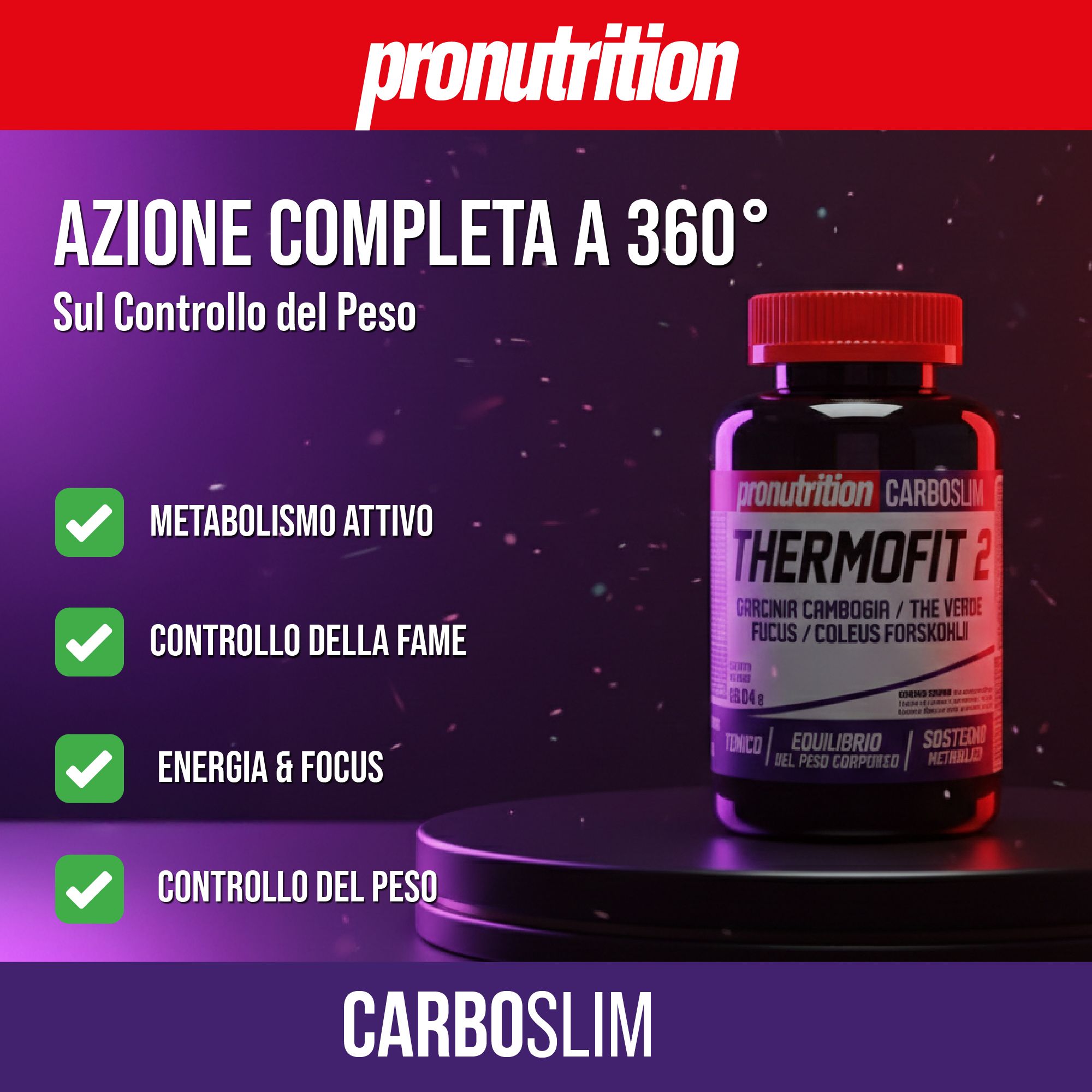Flacone scuro con tappo rosso. Scritta Thermofit 2. Su piedistallo. Testo: Metabolismo attivo, Controllo della fame, Energia & Focus.