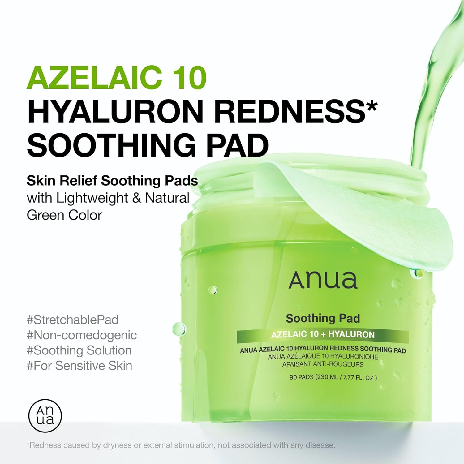 Barattolo verde con pads. Testo: Azelaic 10 Hyaluron Redness Soothing Pad. Anua, Soothing Pad. 90 pads (230 ml / 7.77 fl. oz.).