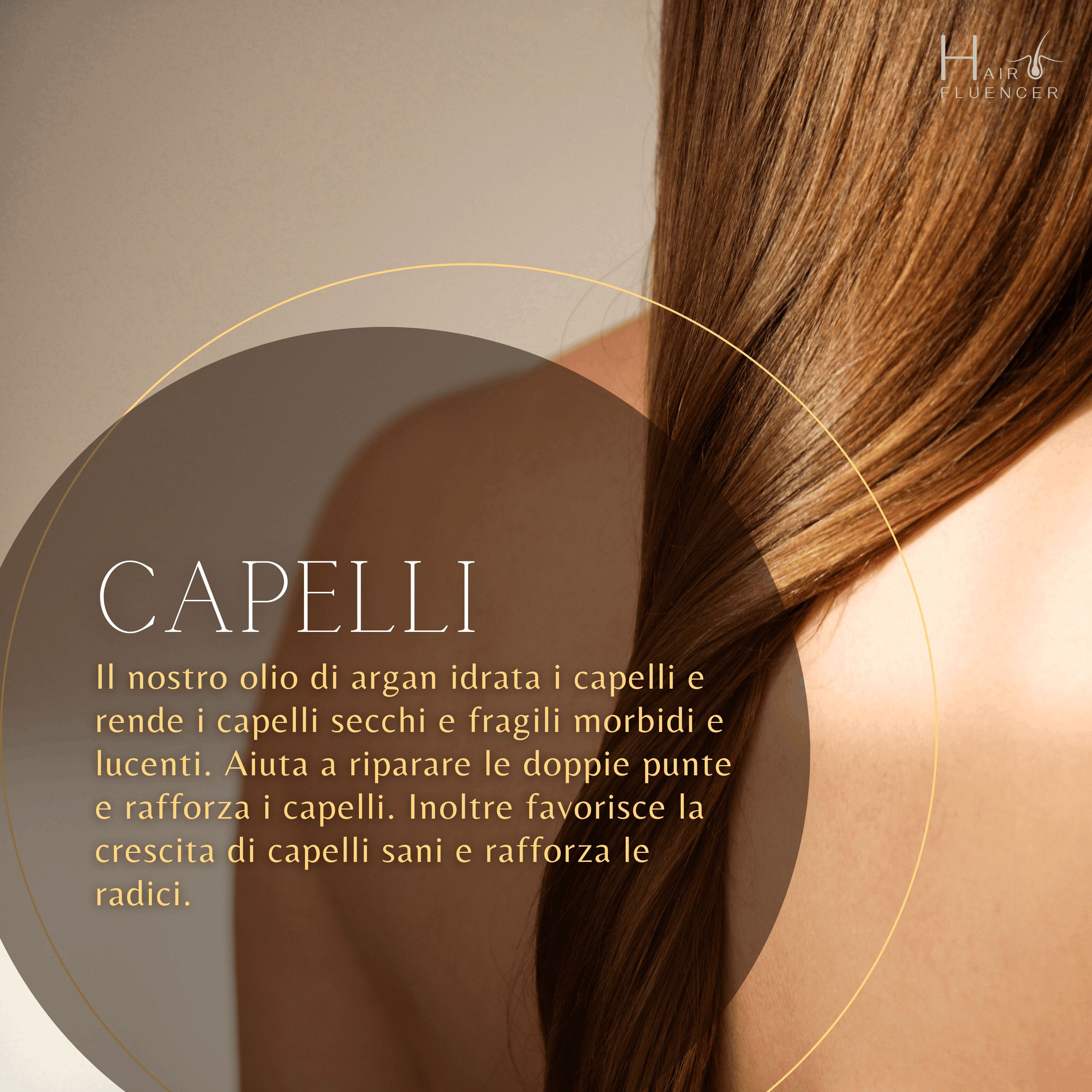 Capelli. Testo: L'olio di argan idrata i capelli e li rende morbidi e lucenti. Aiuta a riparare le doppie punte.