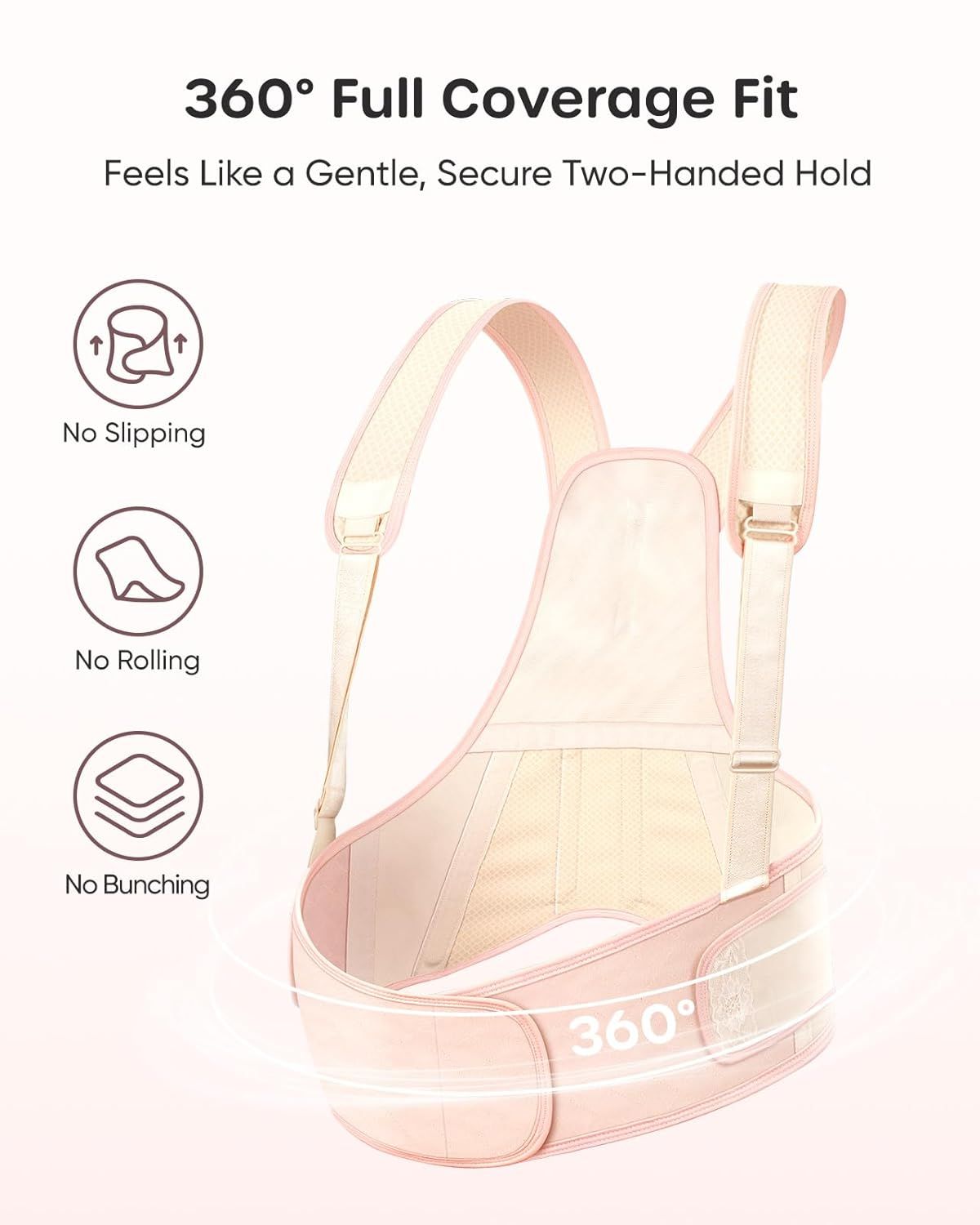 Fascia gravidanza con spalline, vestibilità 360°, senza scivolamento o arrotolamento.