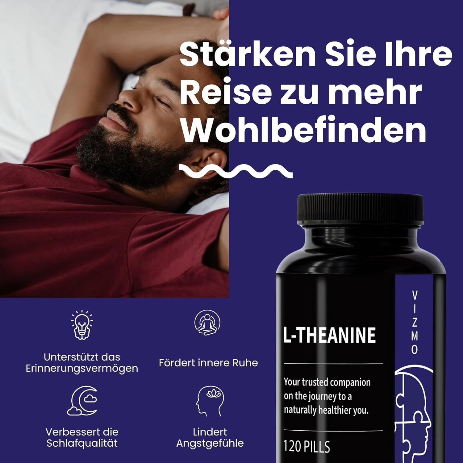 Uomo rilassato accanto a un flacone di Vizmo L-Teanina. 120 pillole. Testo: Promuove la calma, migliora la qualità del sonno.